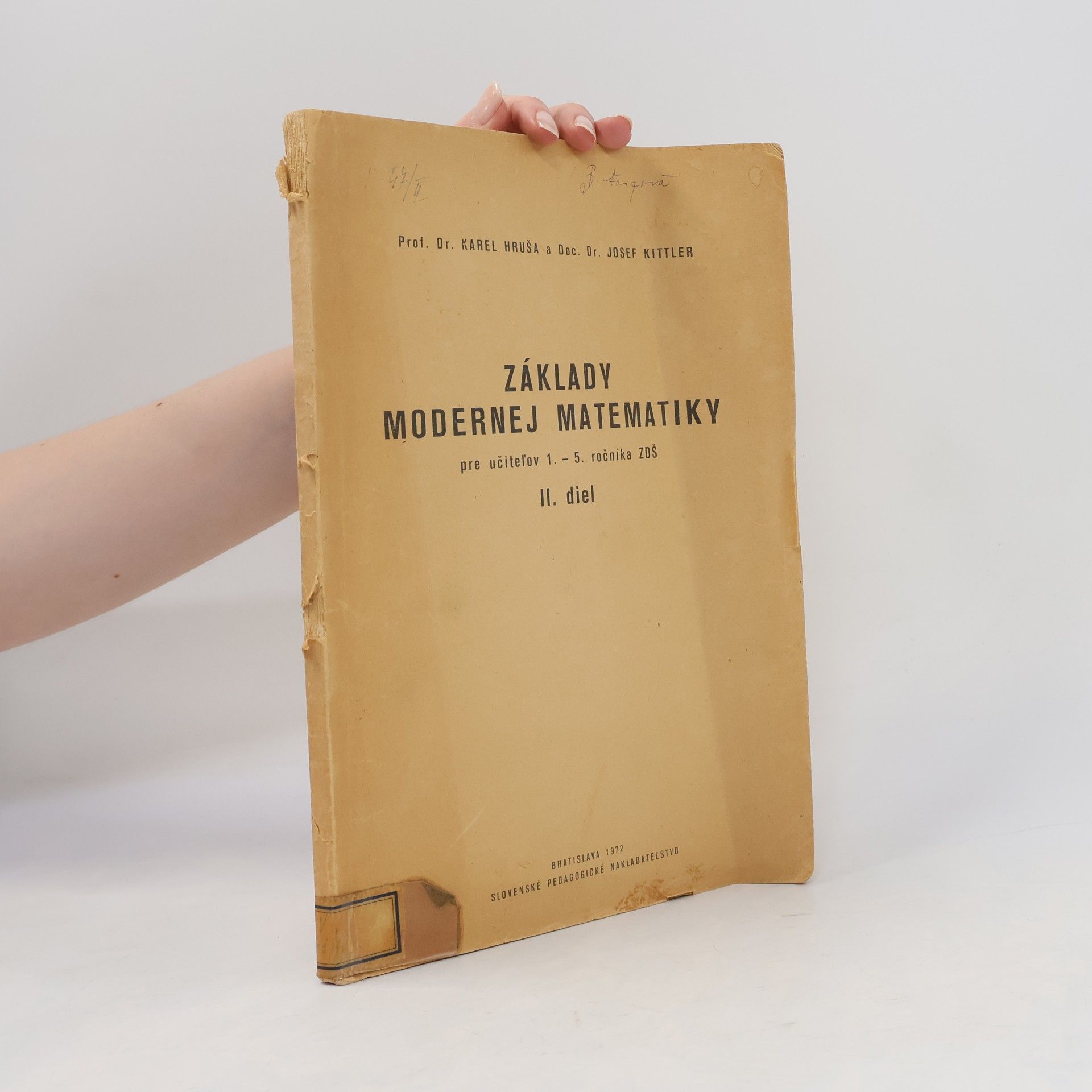 Základy modernej matematiky II. diel