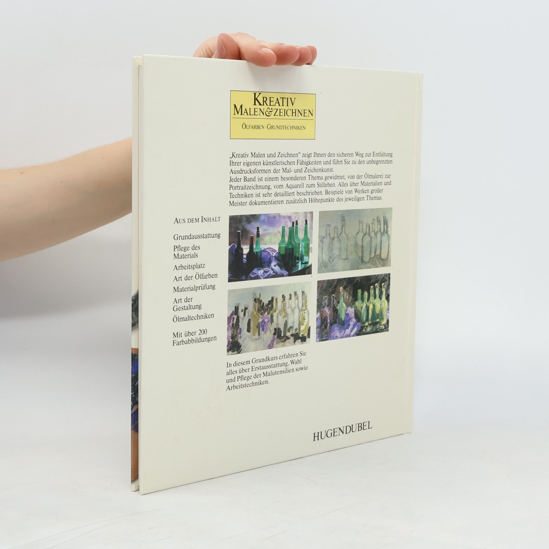 Autorenkollektiv Kreativ Malen und Zeichnen. Ölfarben, Grundtechniken