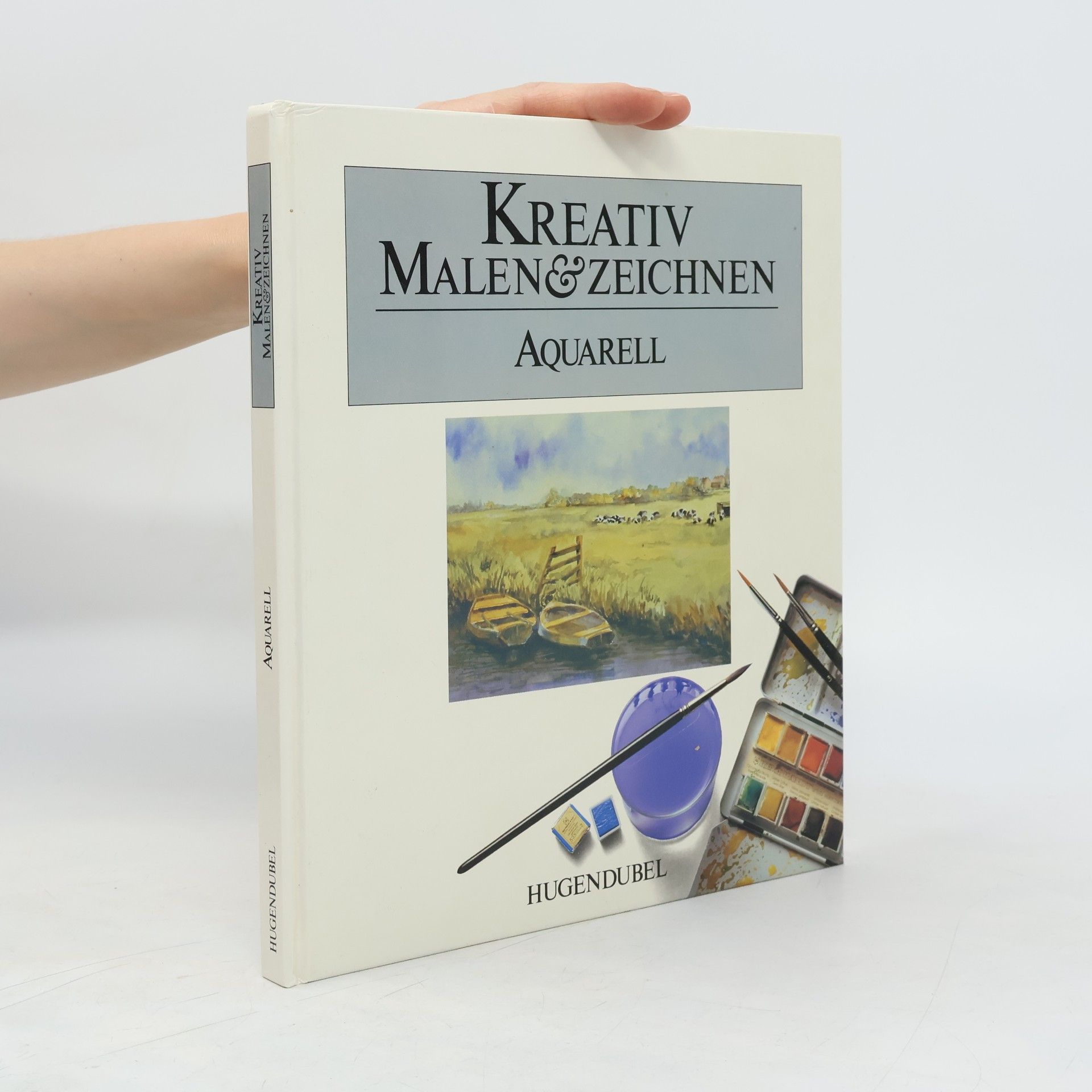 Autorenkollektiv Kreativ malen & zeichnen. Aquarell