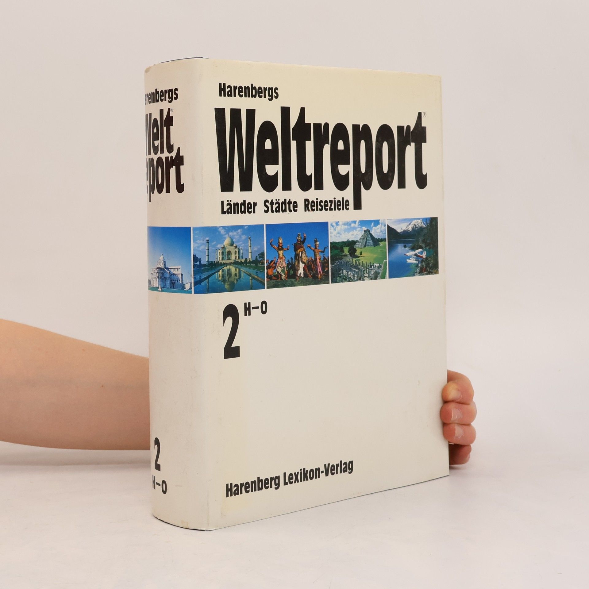 Autorenkollektiv Harenbergs Weltreport 2 (H-O)