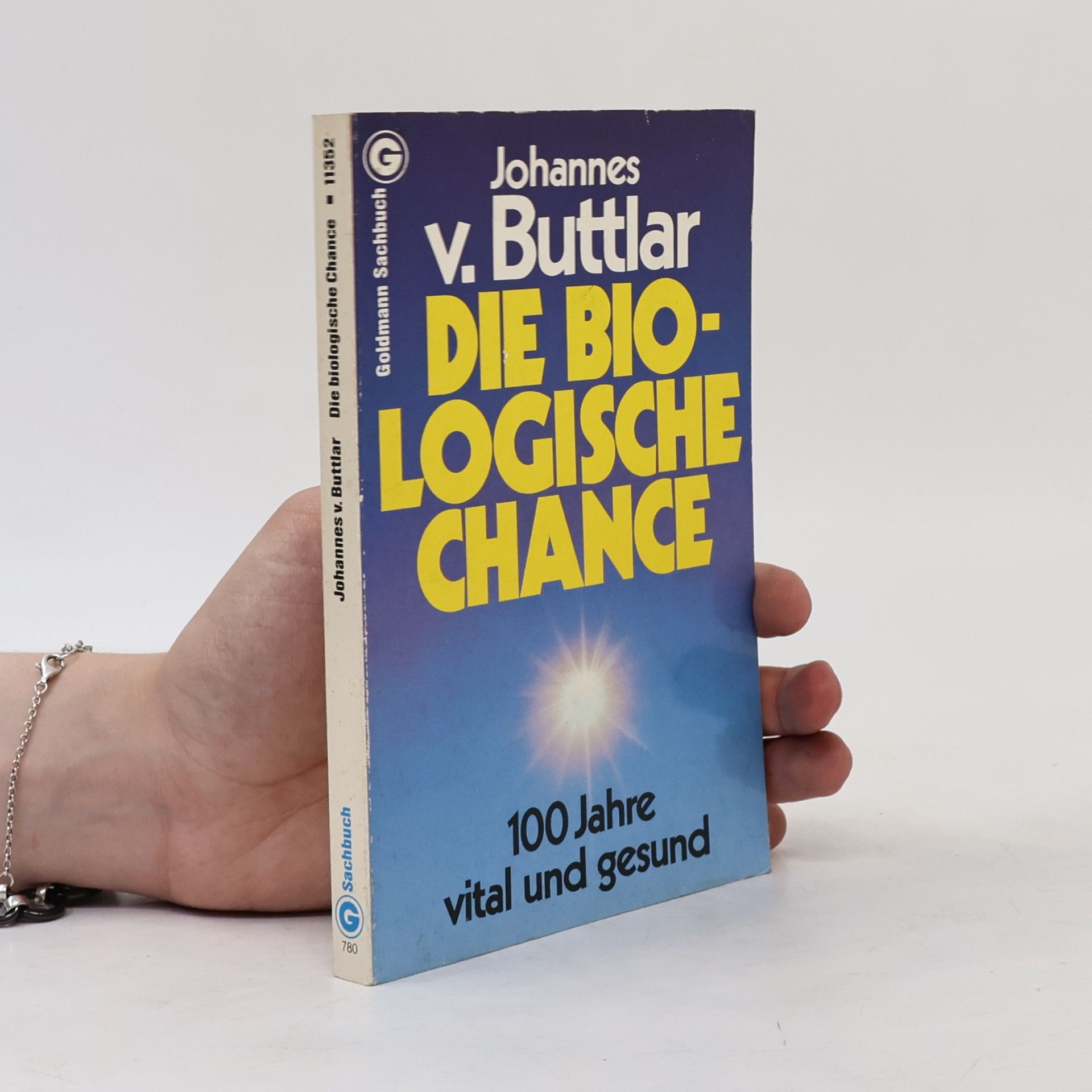 Johannes v. Buttlar Die biologische Chance