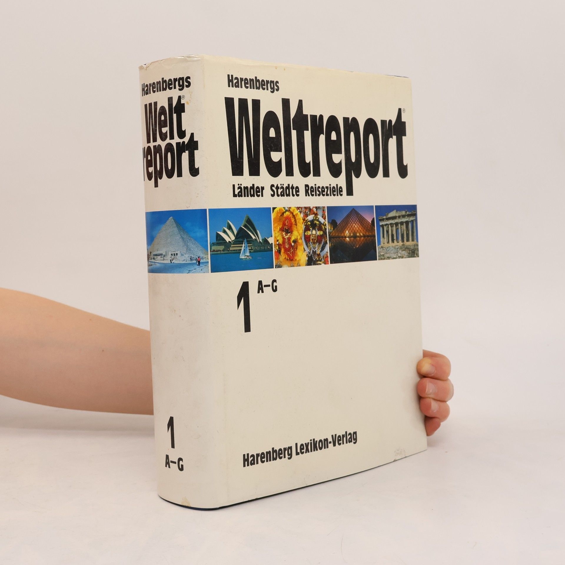 Autorenkollektiv Harenbergs Weltreport 1 A-G