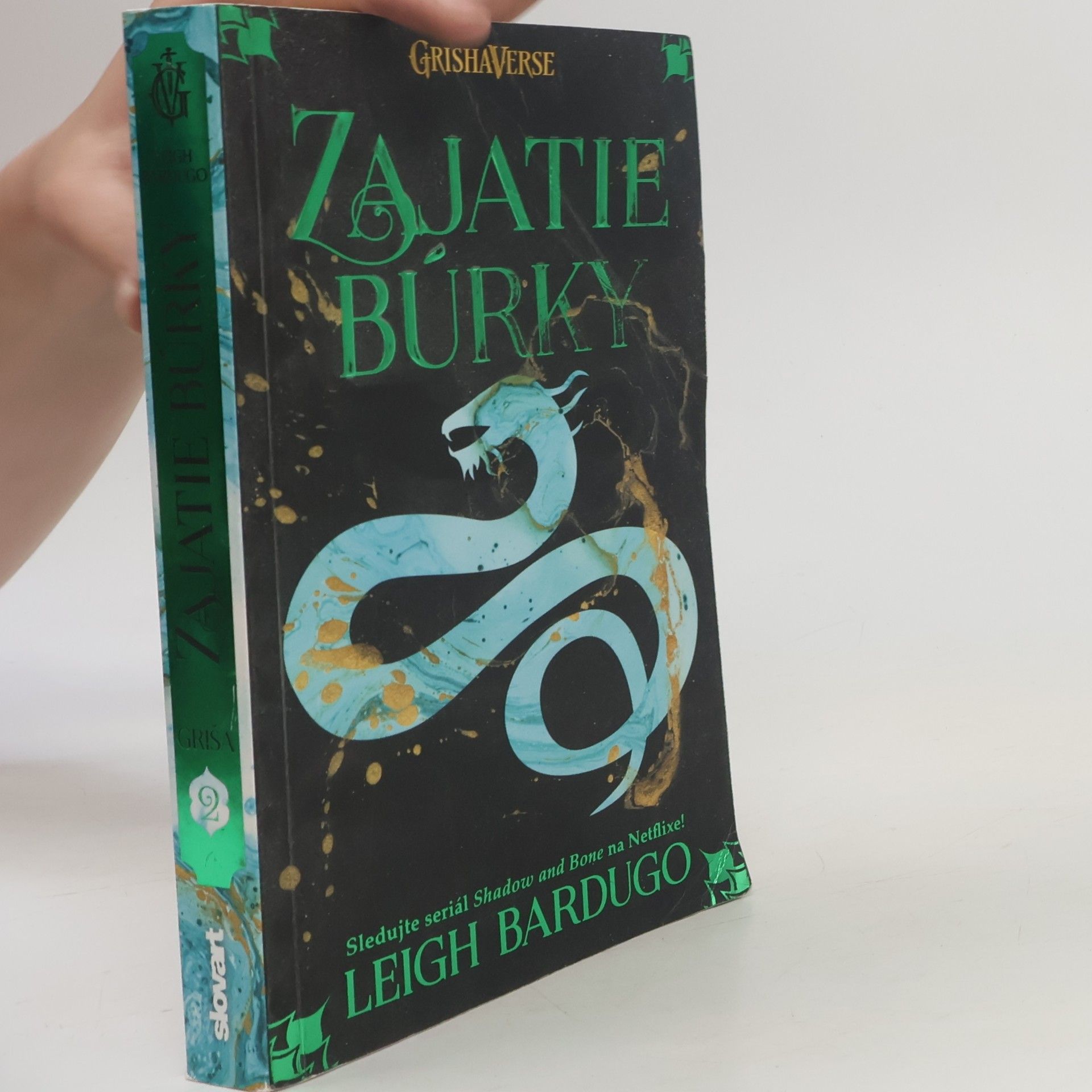 Leigh Bardugo Zajatie búrky