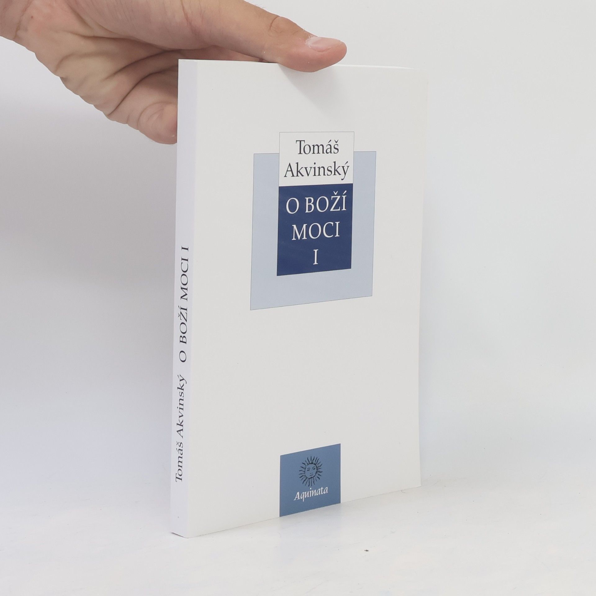 Thomas Aquinas O Boží moci I