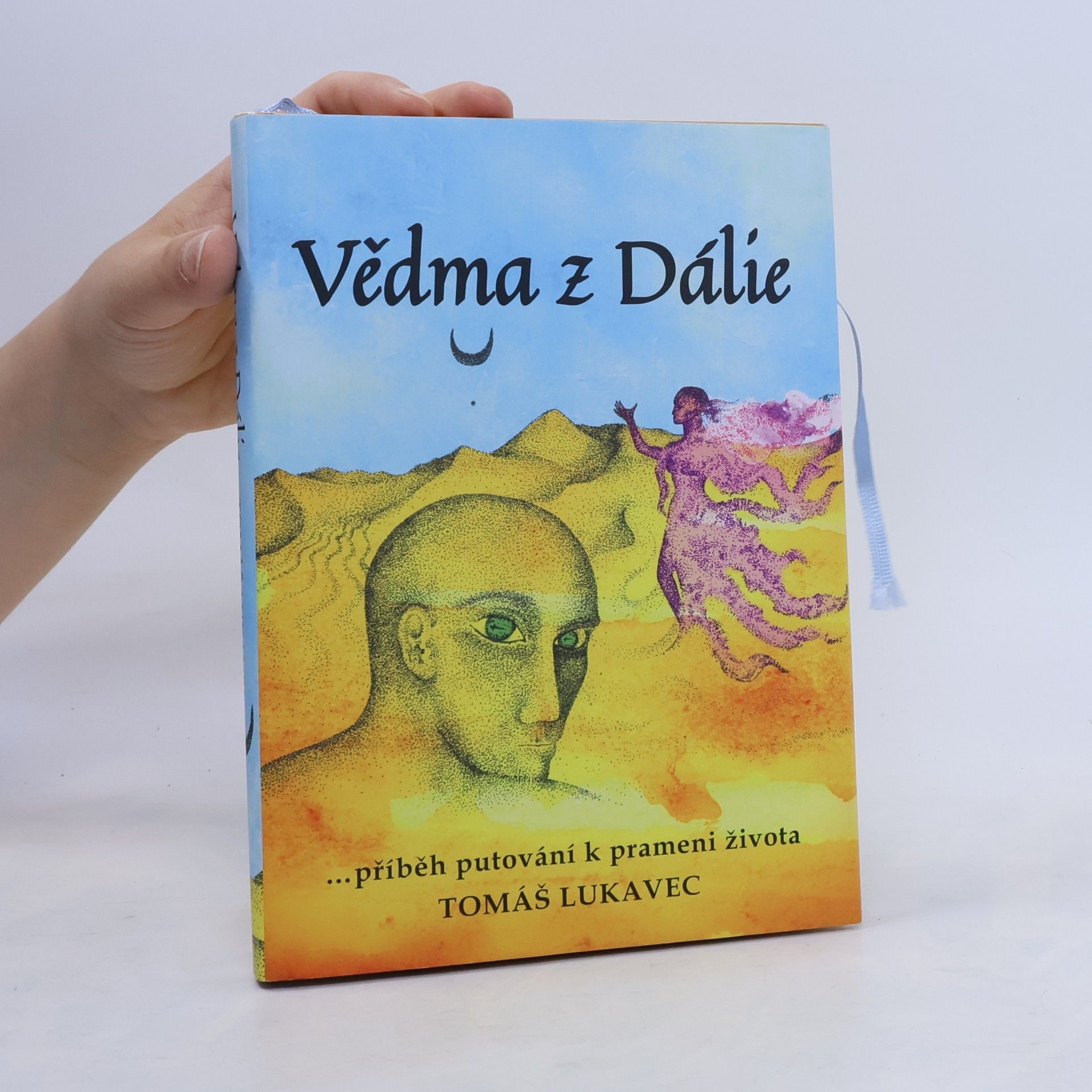 Tomáš Lukavec Vědma z Dálie
