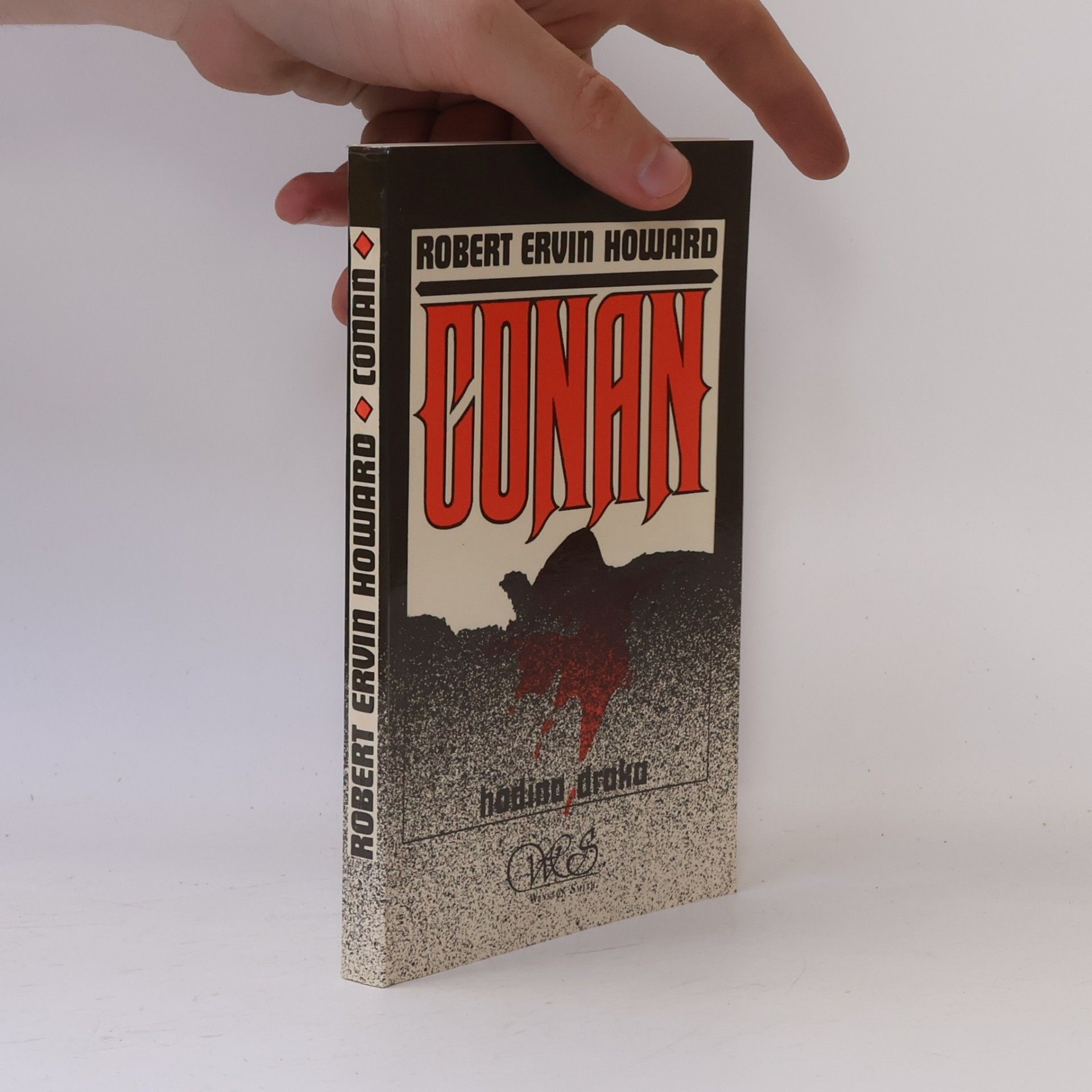 Robert E. Howard Conan. Hodina draka