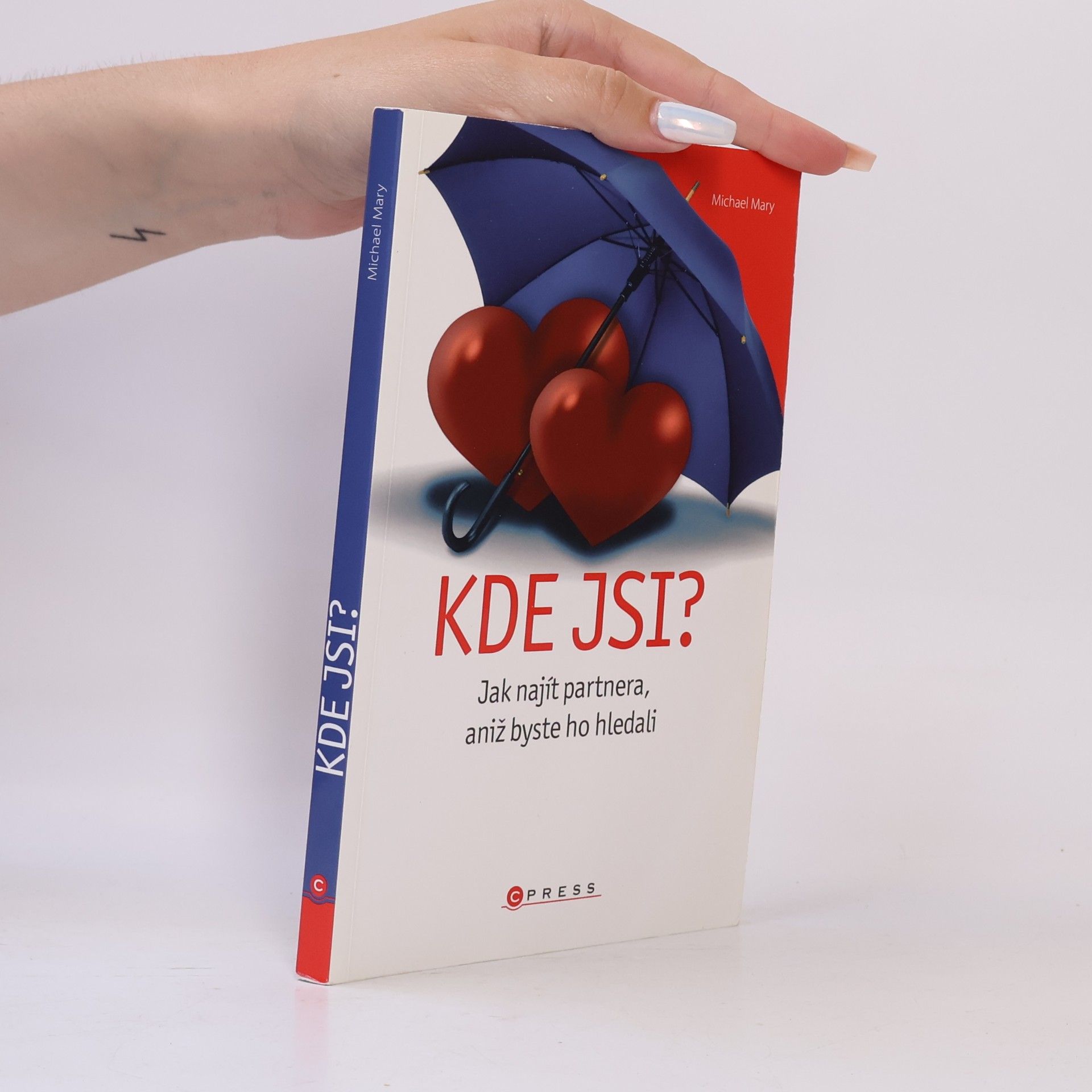 Michael Mary Kde jsi? Jak najít partnera, aniž byste ho hledali