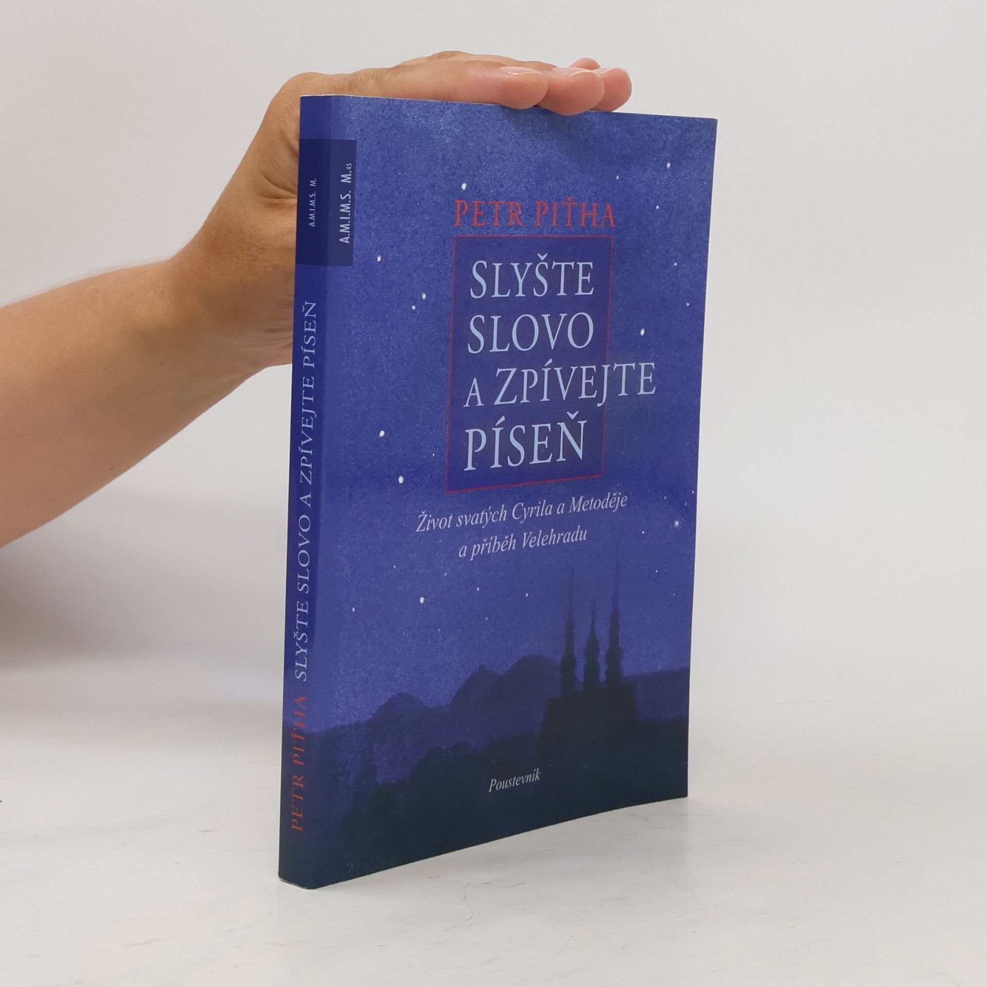 Petr Pit̕ha Slyšte slovo a zpívejte píseň