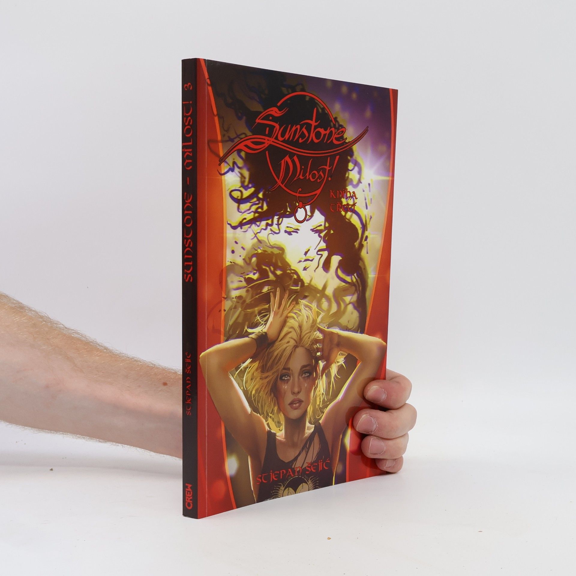 Sunstone - Milost!. Kniha třetí