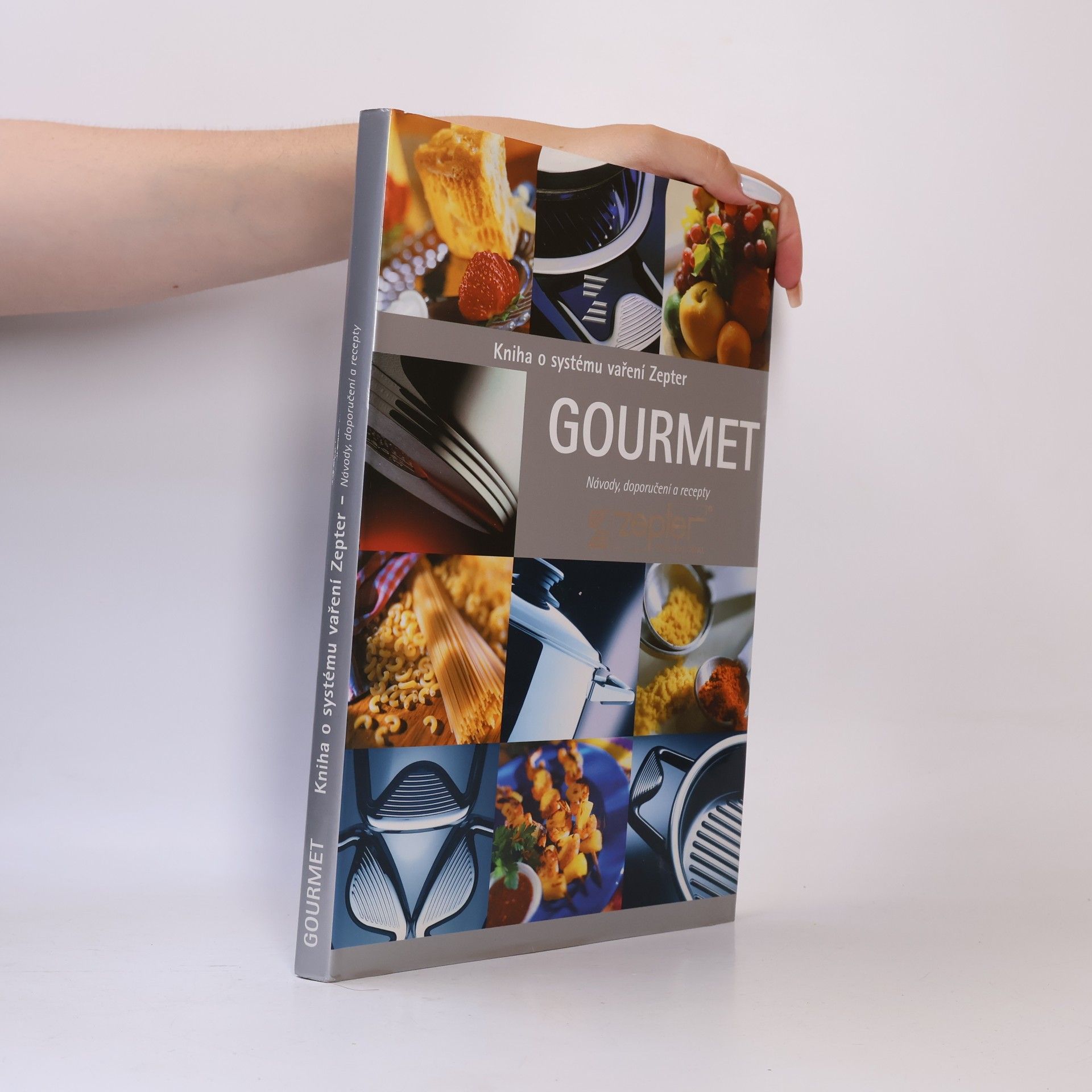 Various authors Kniha o systému vaření Zepter Gourmet