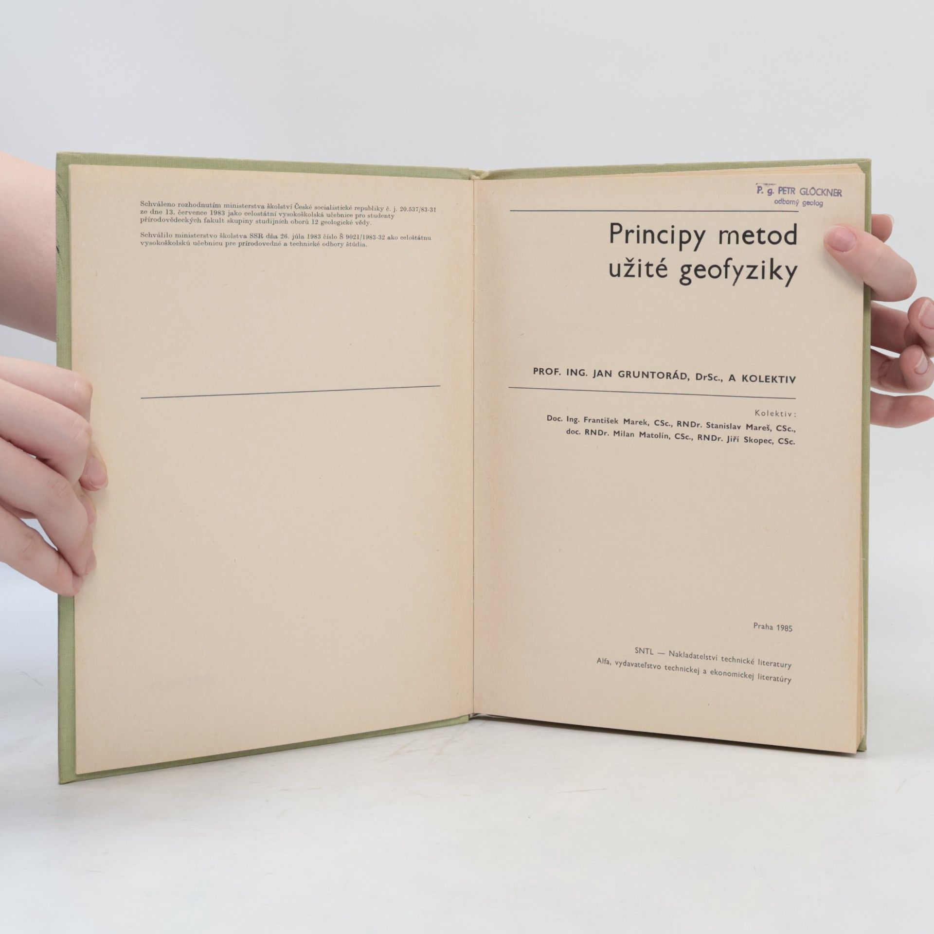 Collectif d'auteurs Principy metod užité geofyziky