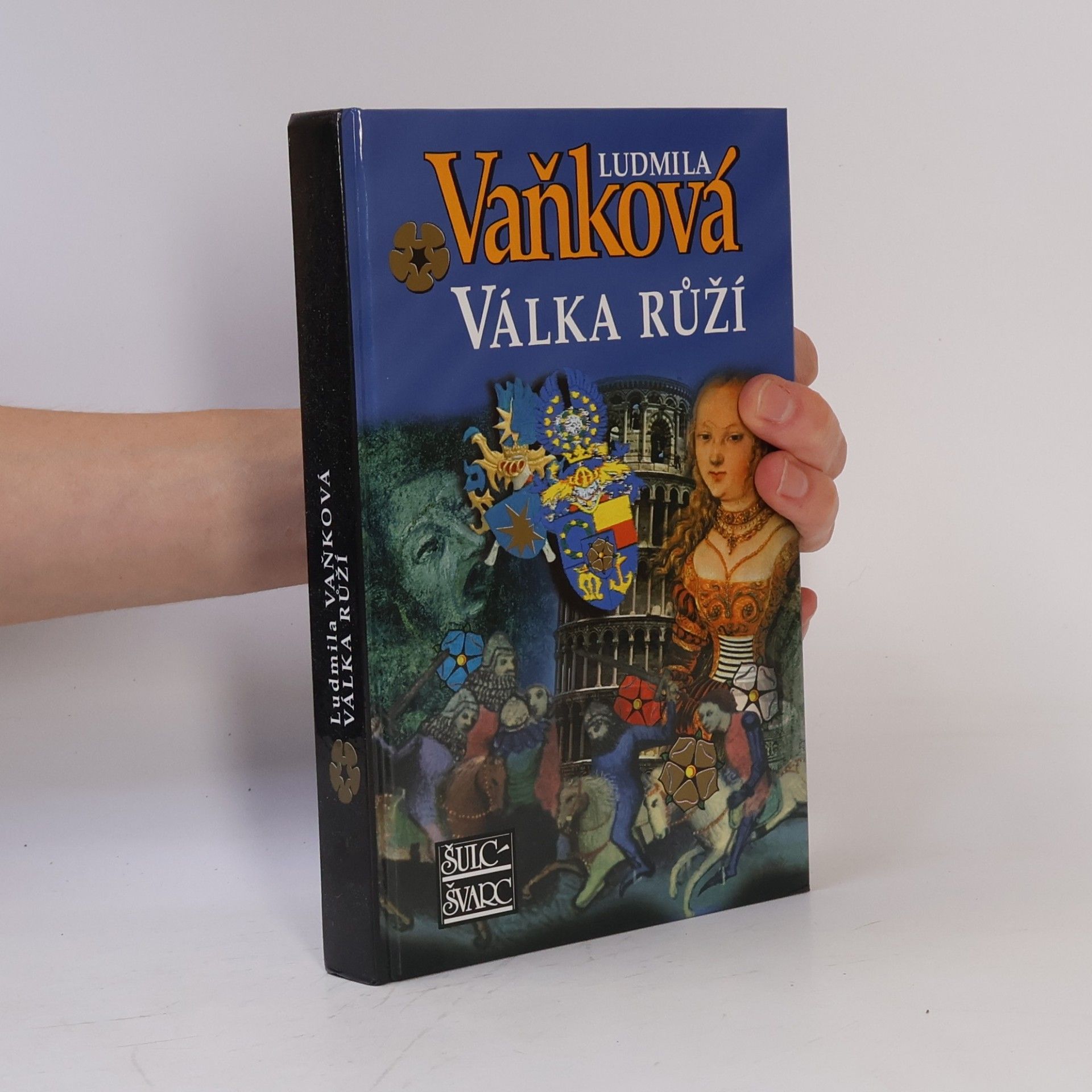 Vaňková Ludmila Válka růží