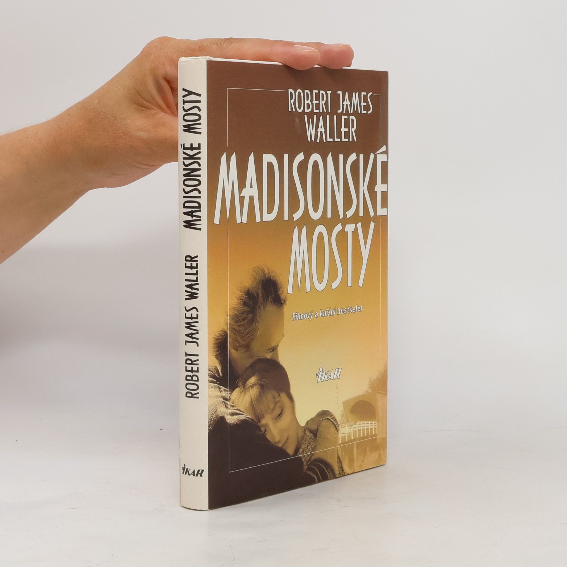 Robert James Waller Madisonské mosty