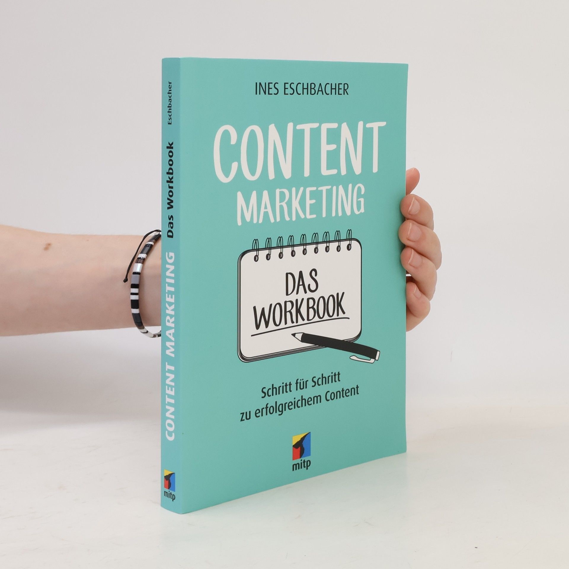 Ines Eschbacher Content Marketing - das Workbook