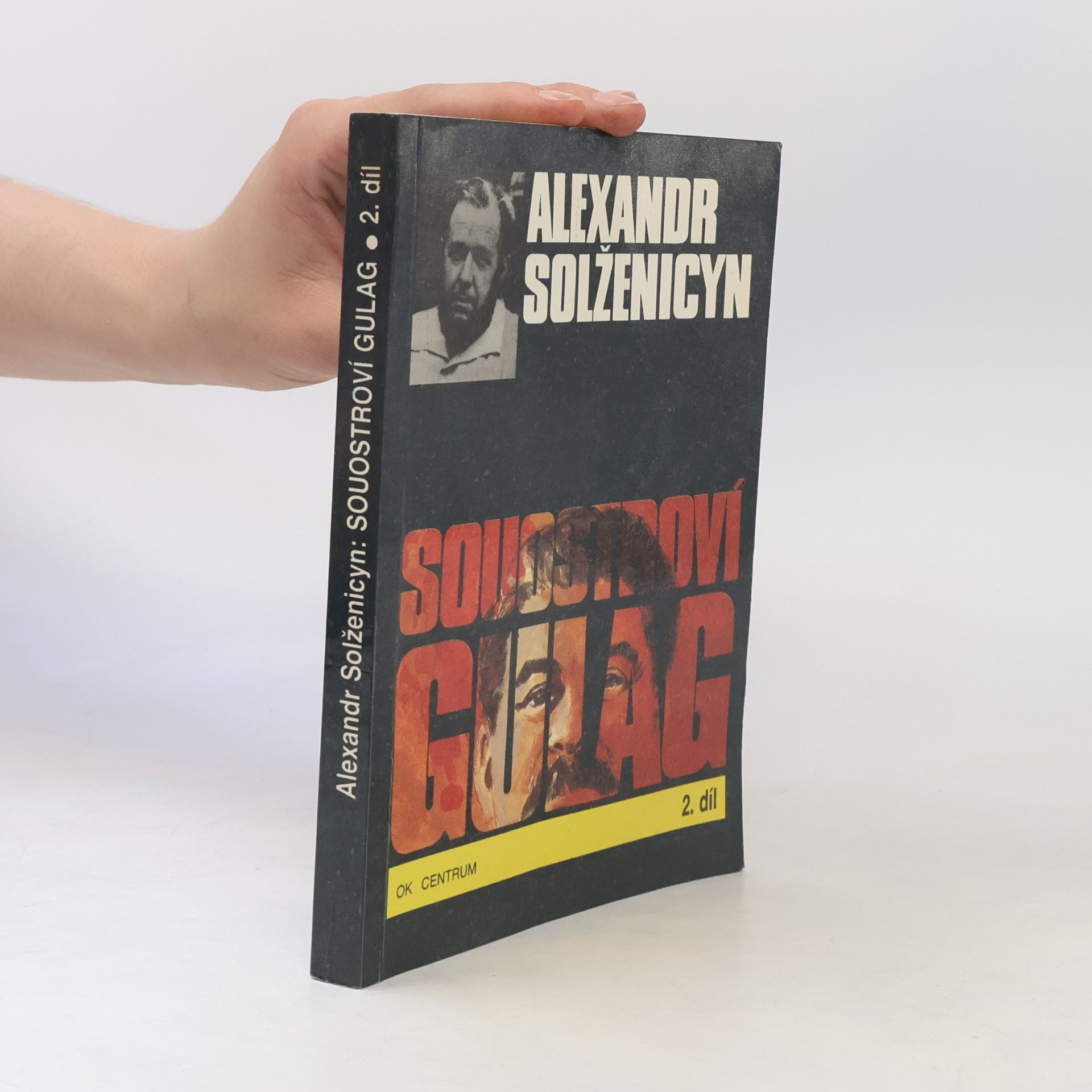 Alexander Issajewitsch Solschenizyn Souostroví Gulag 2