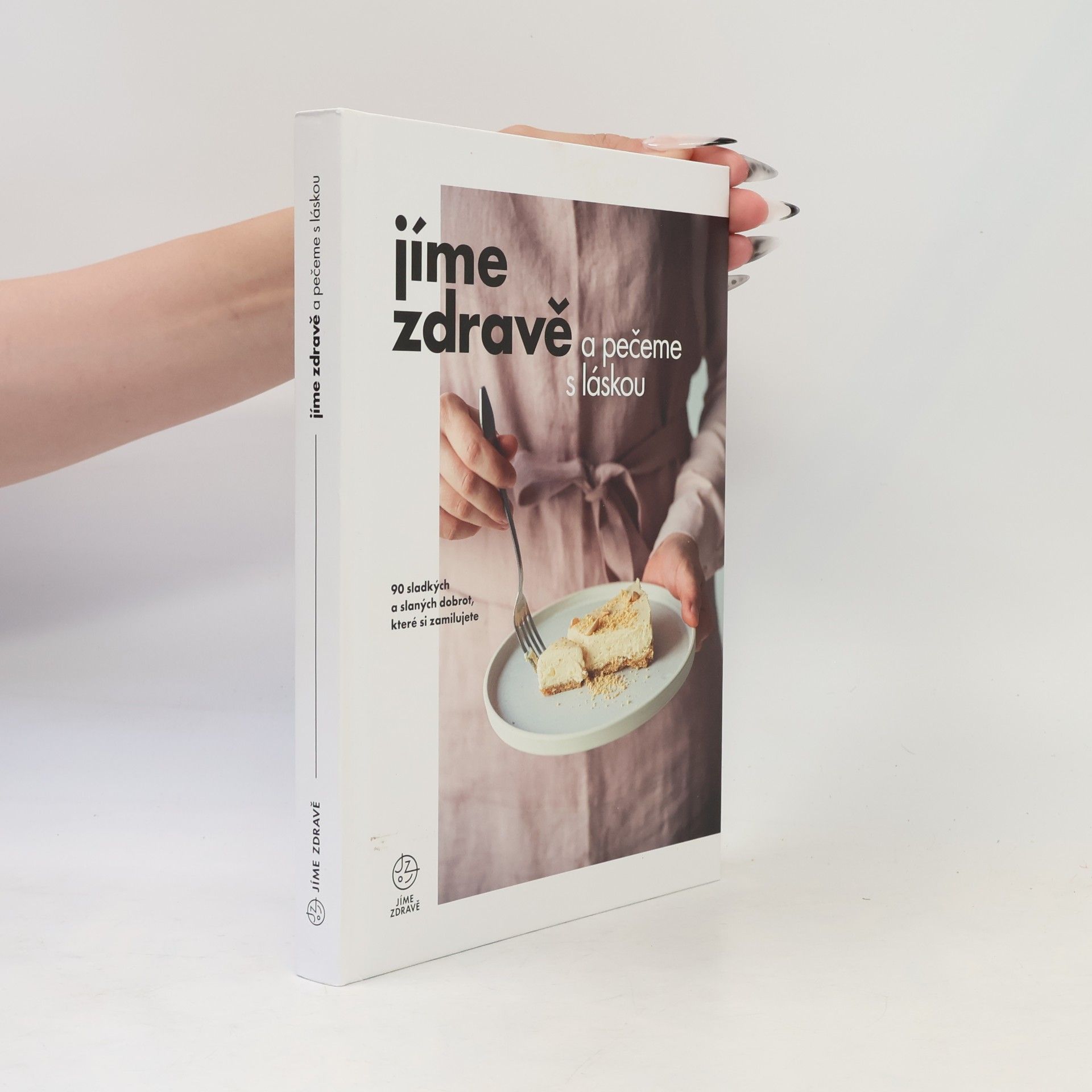 Martina Vaculíková Jíme zdravě a pečeme s láskou