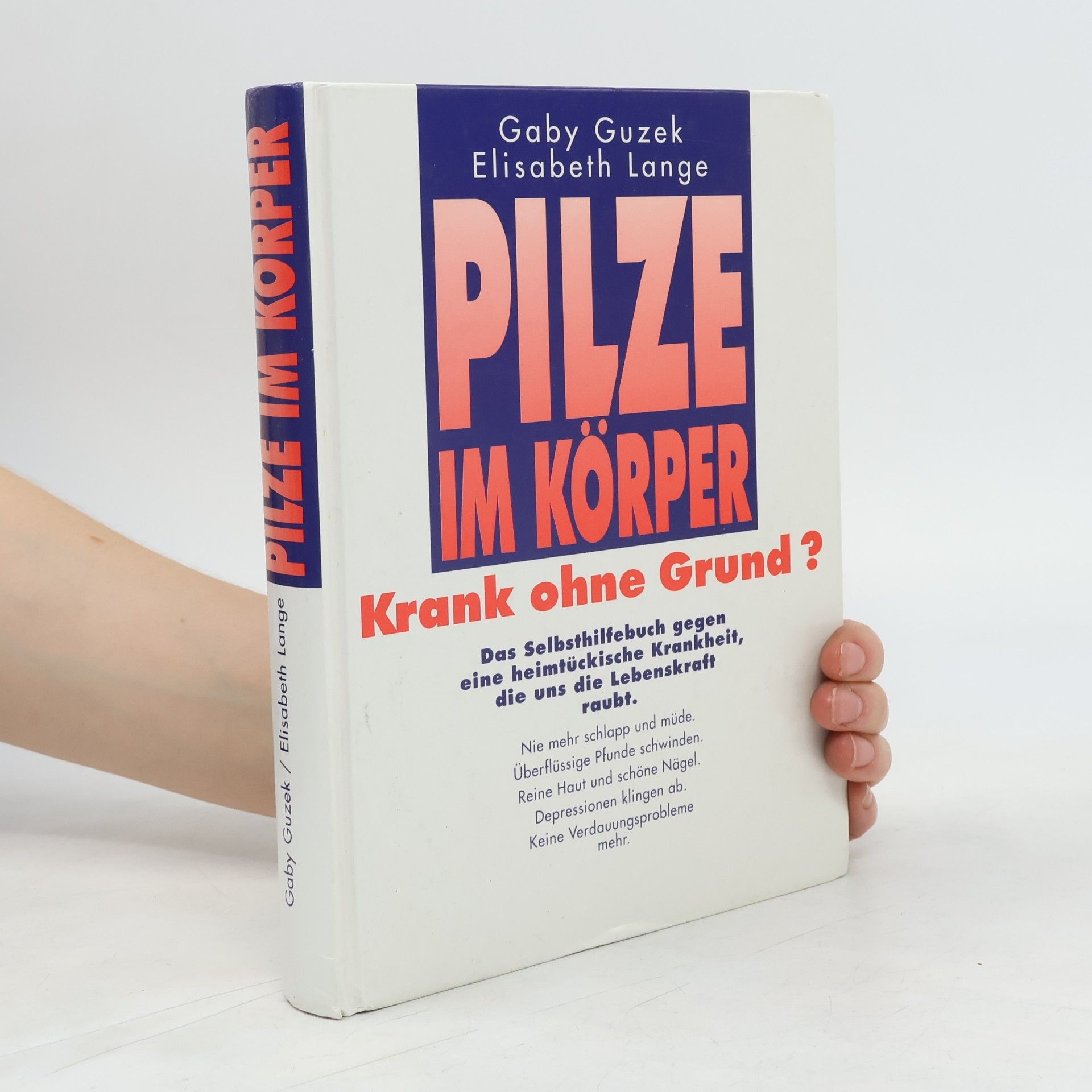 Gaby Guzek Pilze im Körper