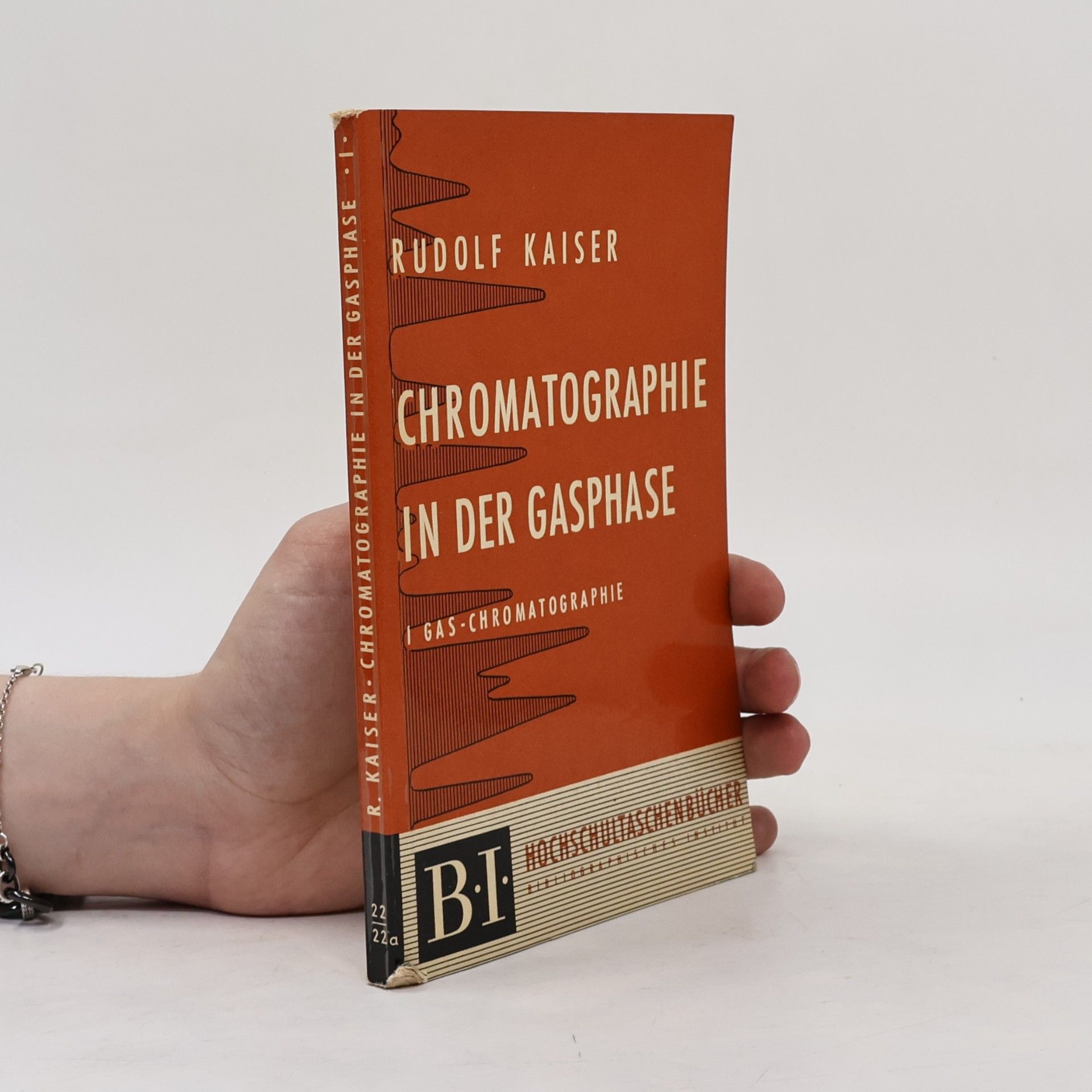 Rudolf E. Kaiser Chromatographie in der Gasphase 22/22a