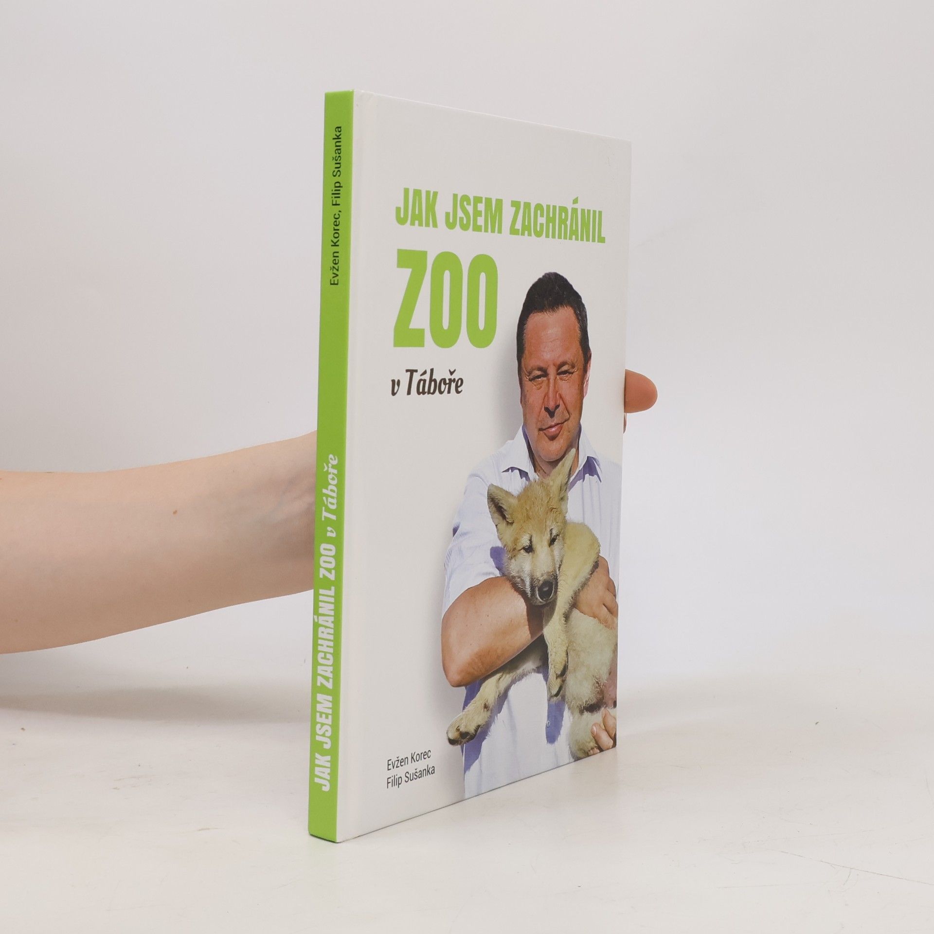 Filip Sušanka Jak jsem zachránil ZOO v Táboře