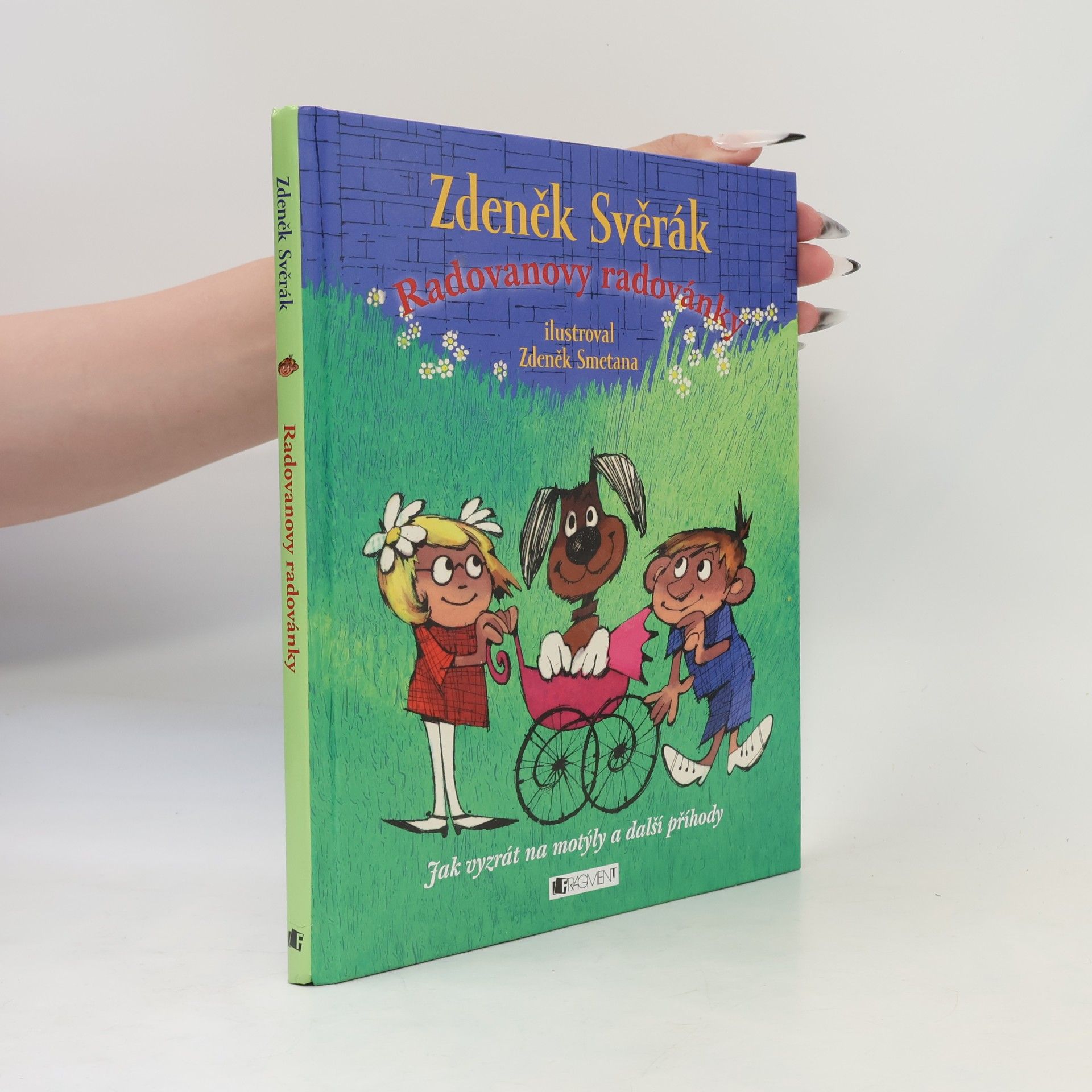 Zdeněk Svěrák Radovanovy radovánky. Jak vyzrát na motýly a další příhody