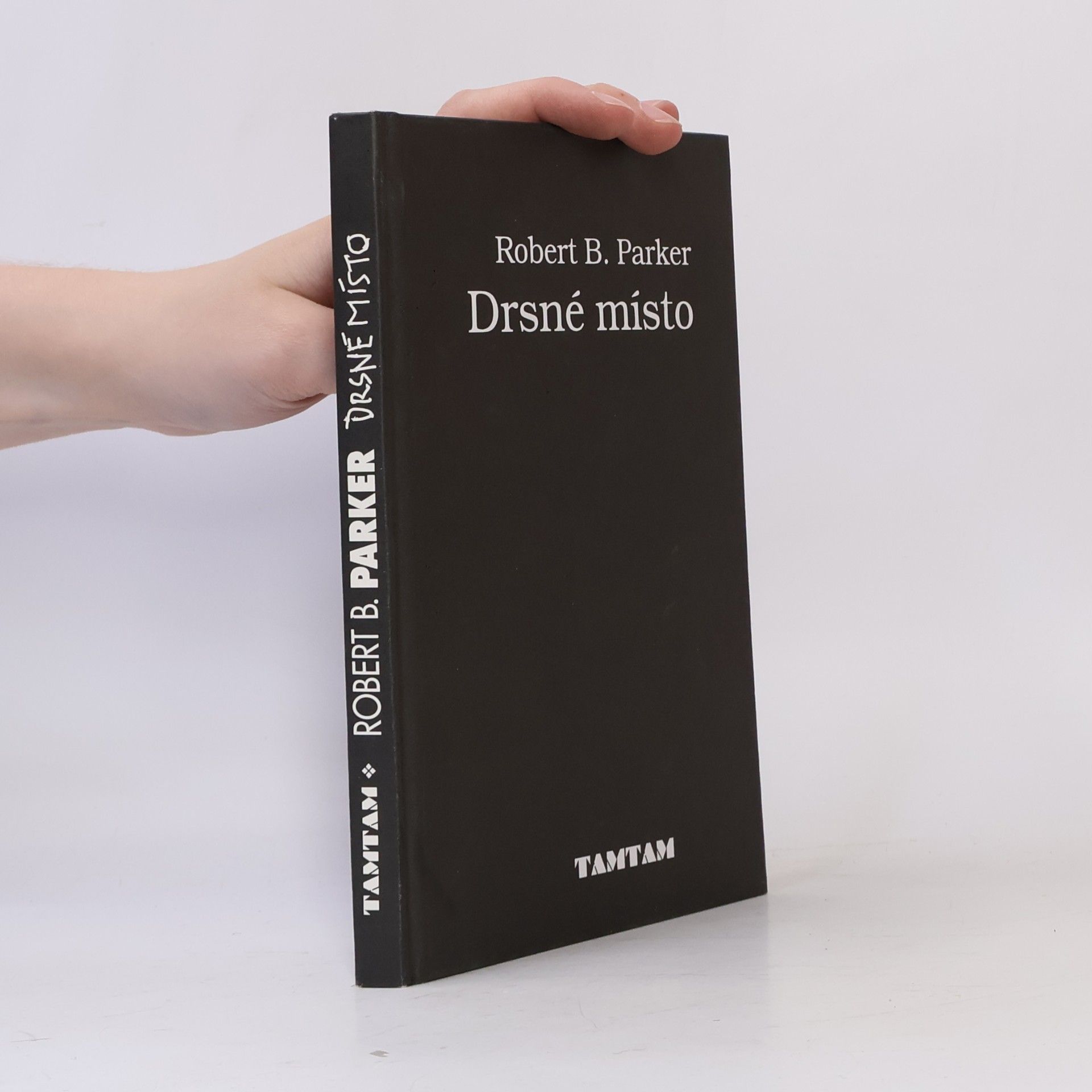 Robert B. Parker Drsné místo