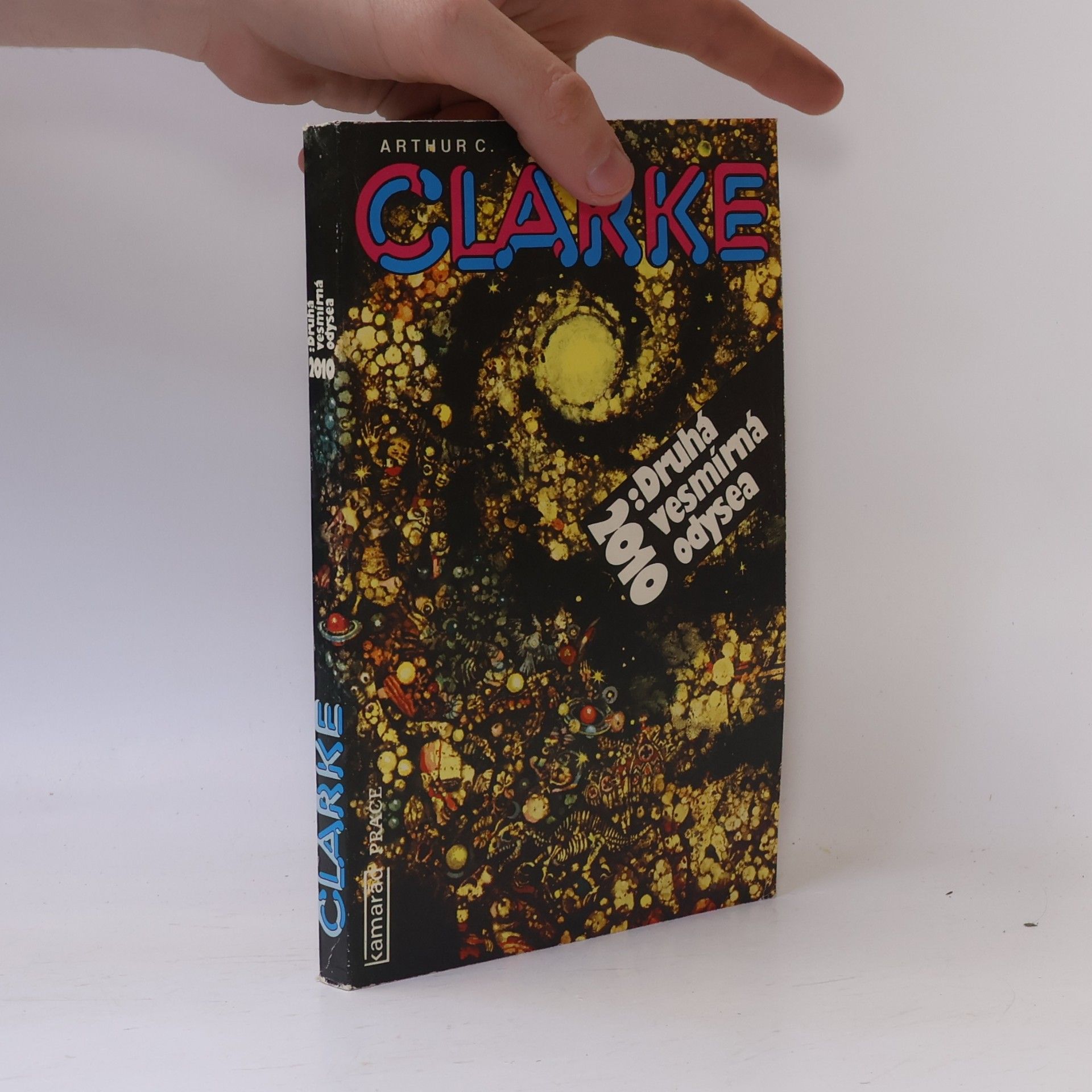 Arthur C. Clarke 2010. Druhá vesmírná odysea