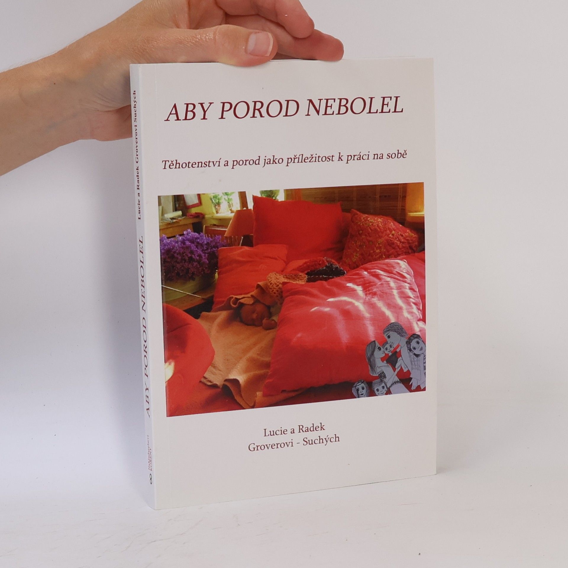 Radek Suchý Grover Aby porod nebolel