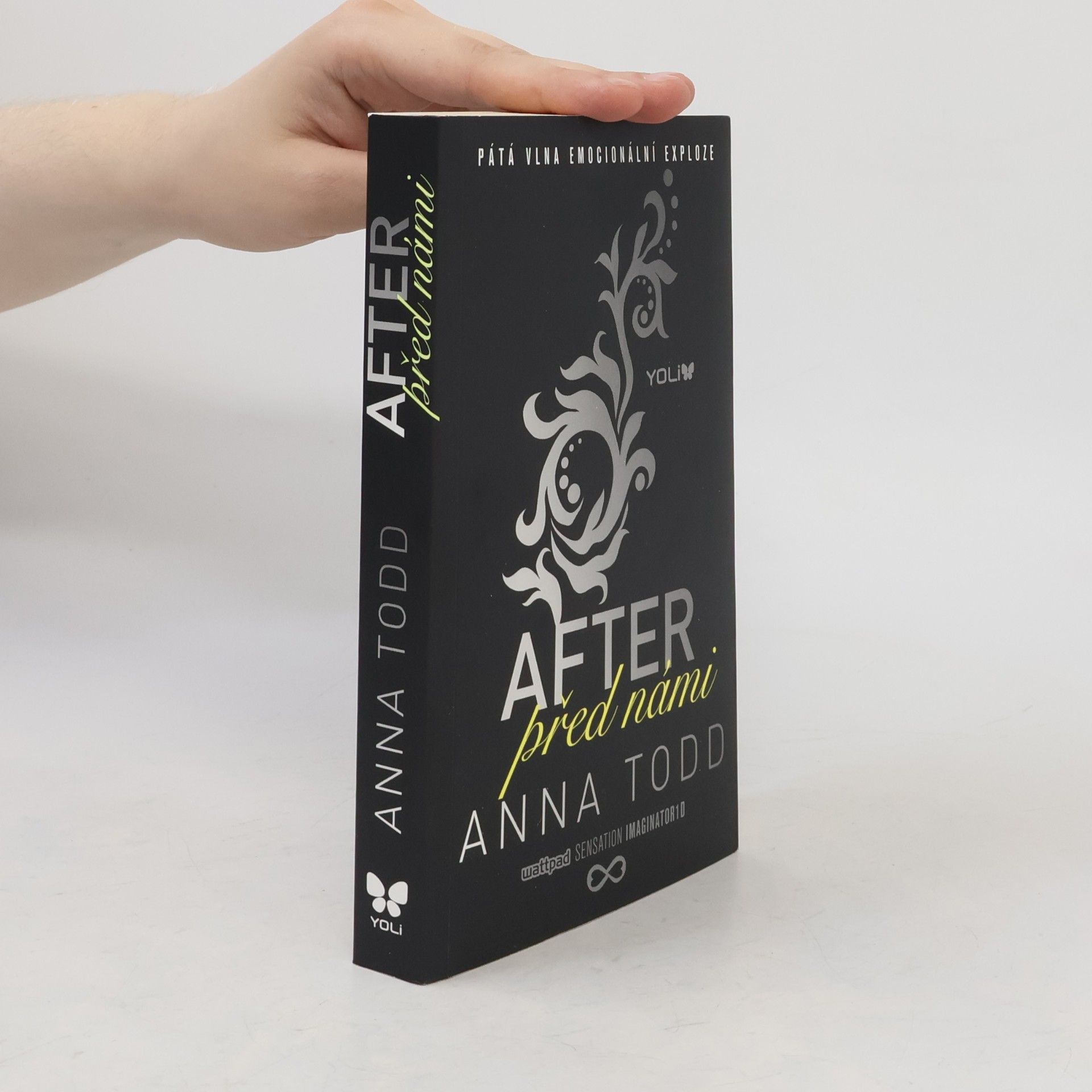 Anna Todd After 5. Před námi