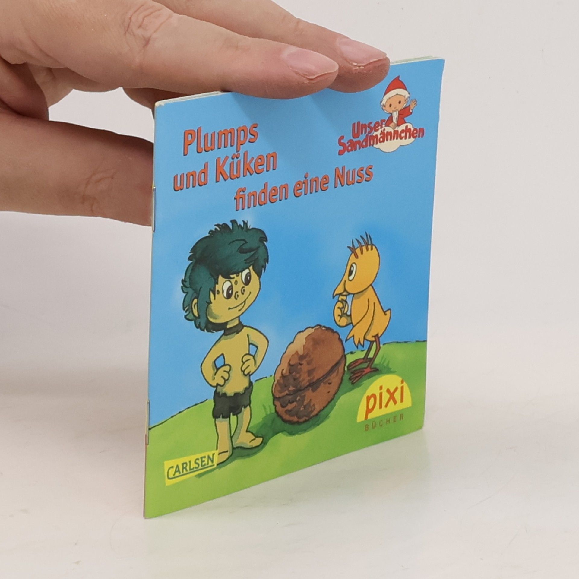 Various authors Plumps und Küken finden eine Nuss