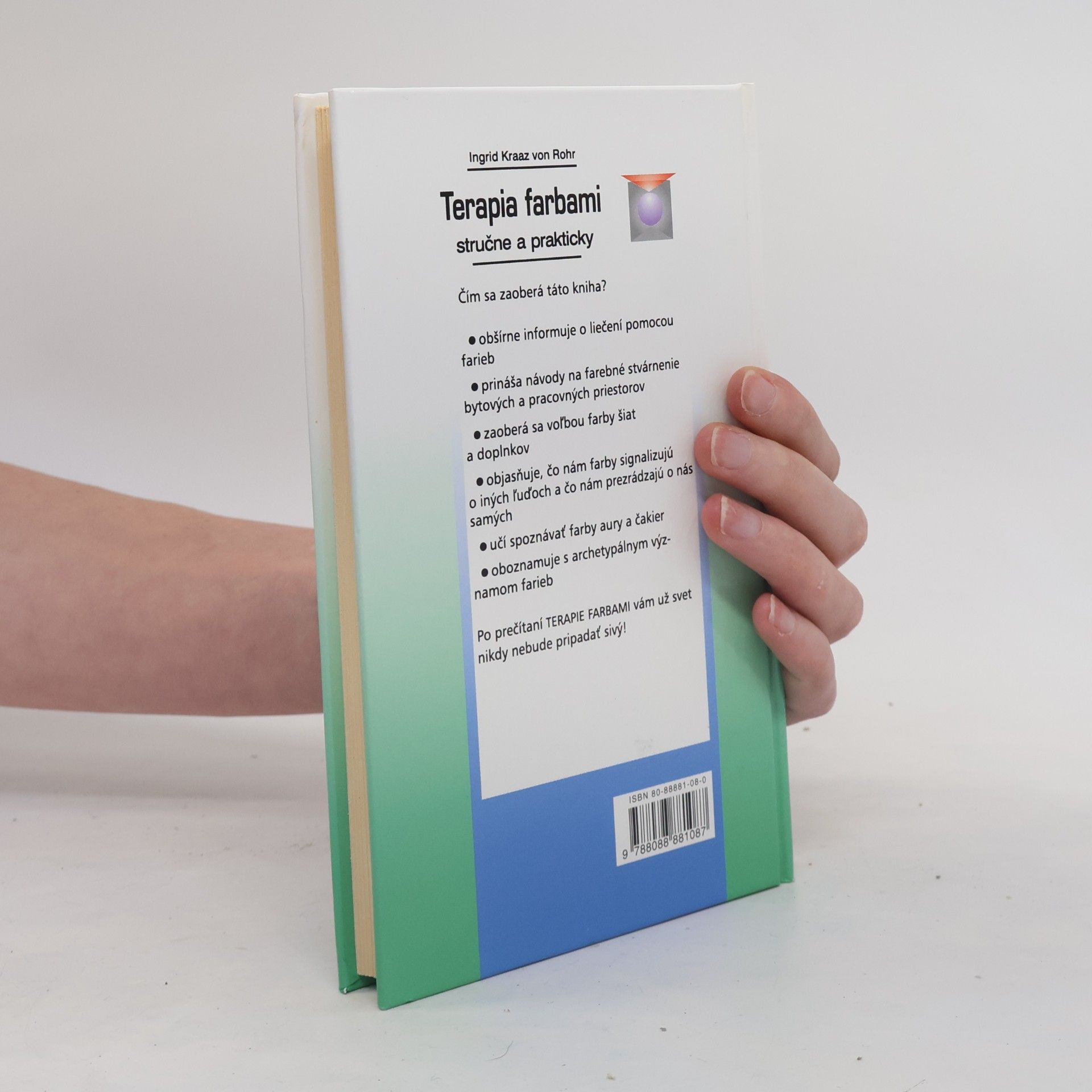 Ingrid Kraaz von Rohr Terapia farbami stručne a prakticky