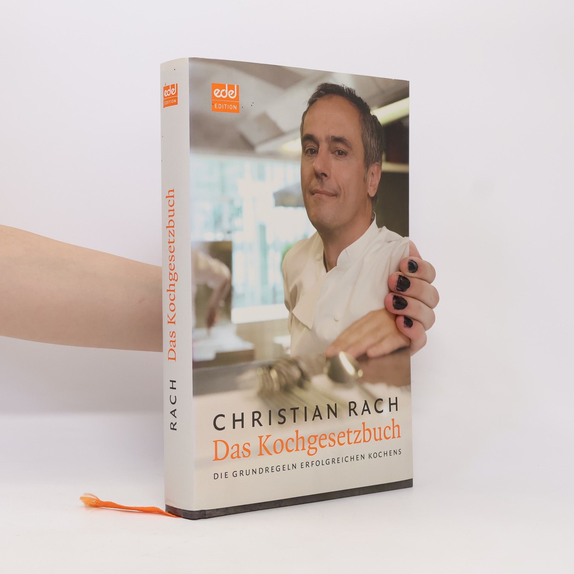 Christian Rach Das Kochgesetzbuch