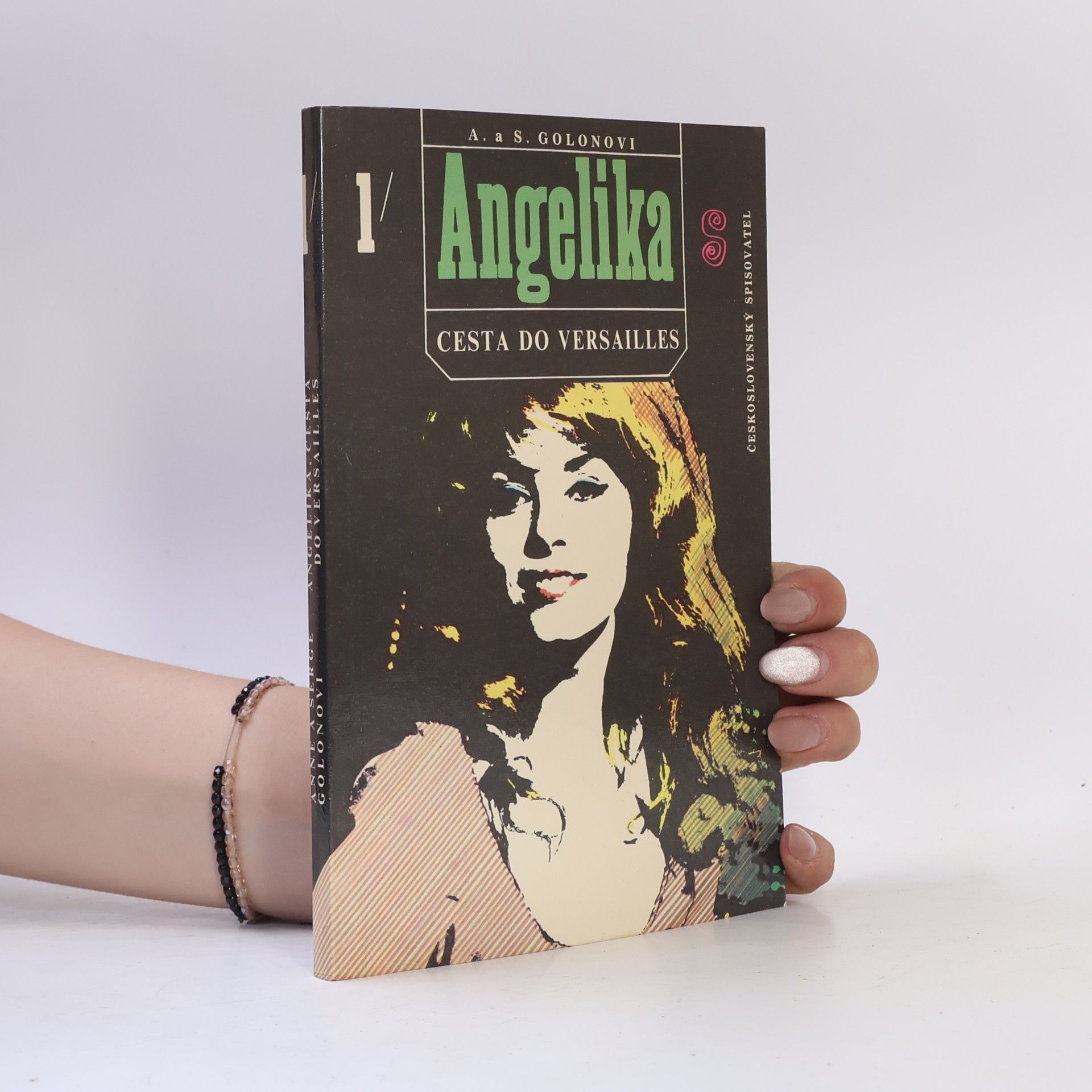 Anne Golon Angelika 1. Cesta do Versailles
