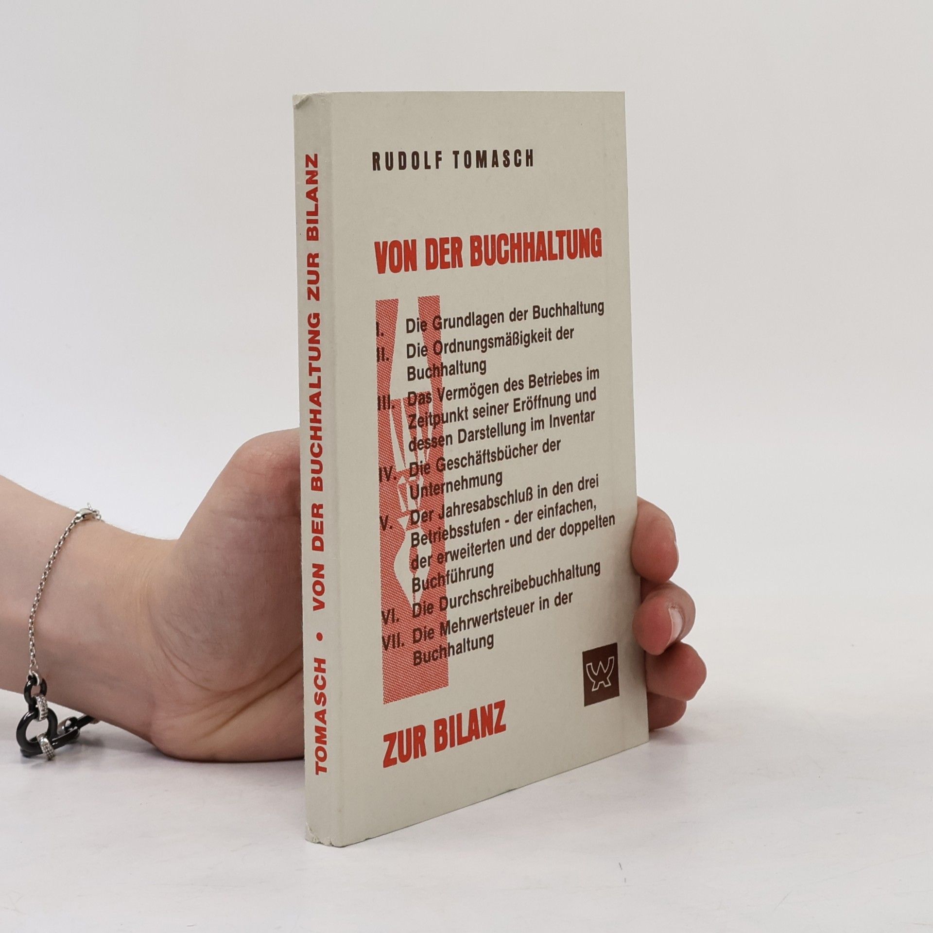 Rudolf Tomasch Von der Buchhaltung zur Bilanz