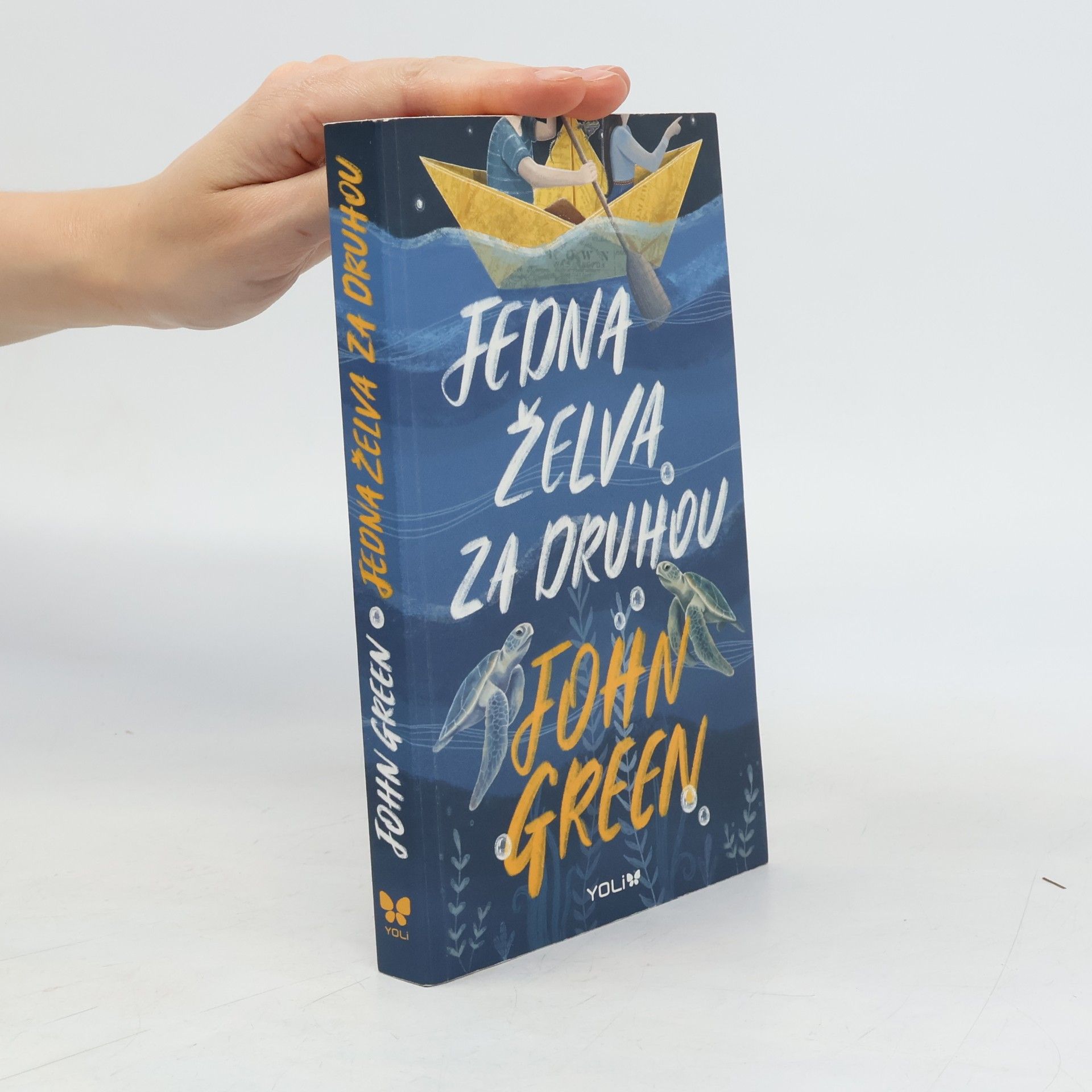 John Green Jedna želva za druhou