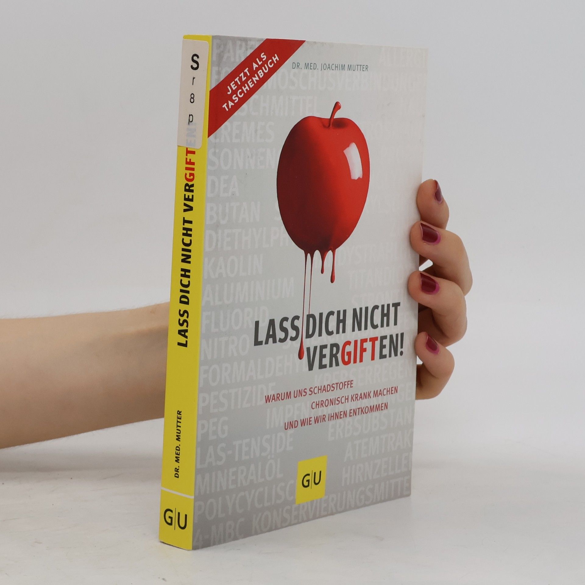 Joachim Mutter Lass dich nicht vergiften!