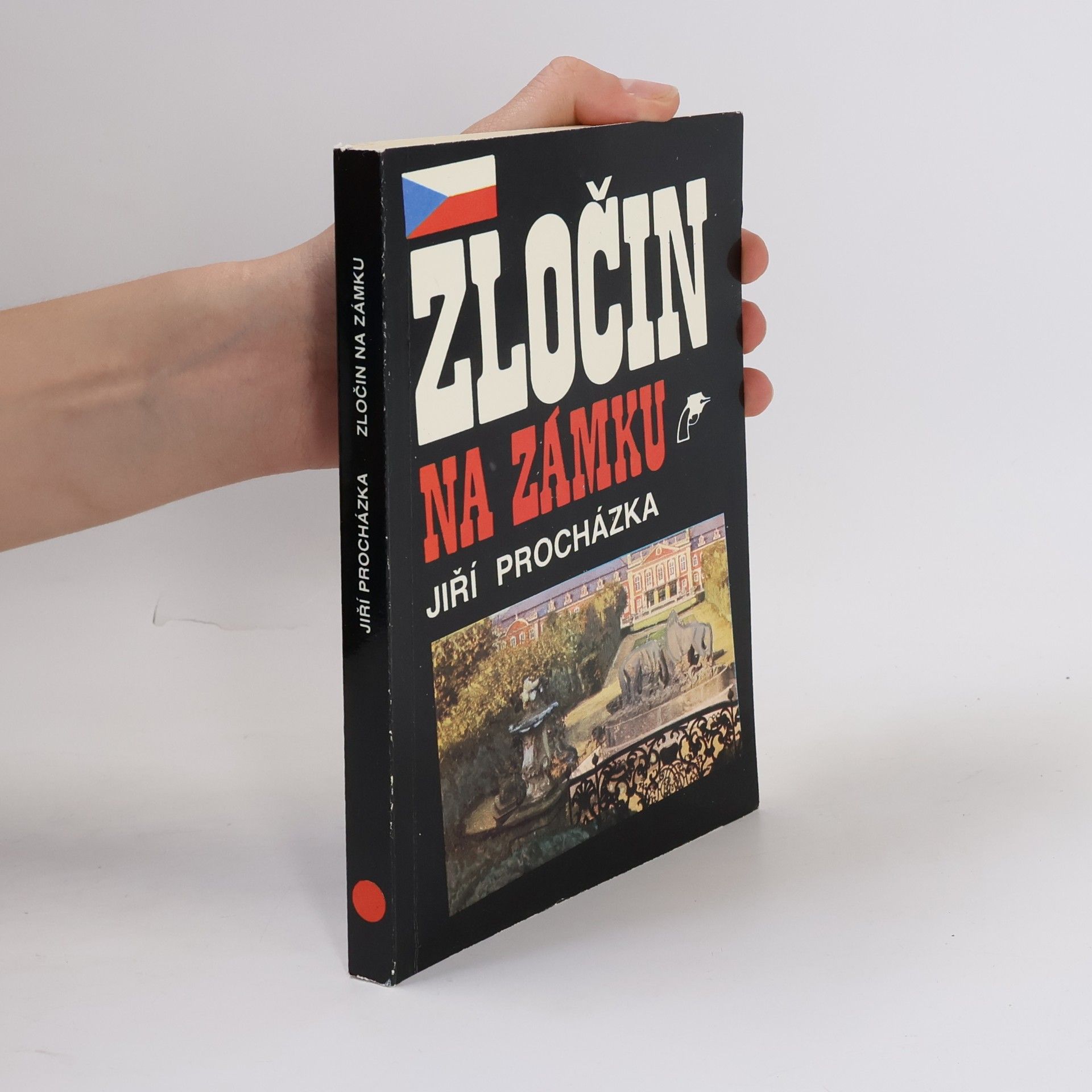 Jiří Procházka Zločin na zámku (a jiné povídky)