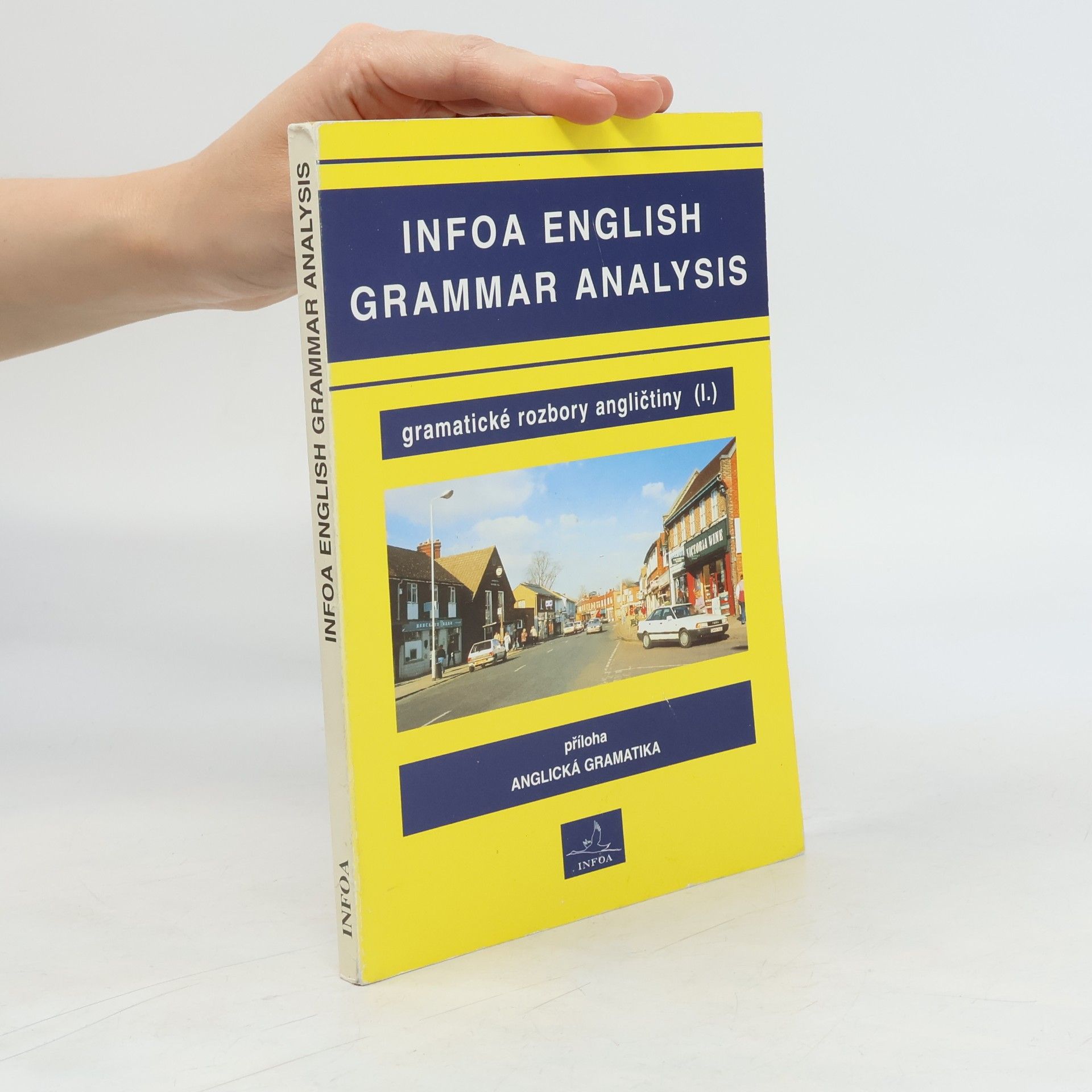 INFOA English grammar analysis: Gramatické rozbory angličtiny I.