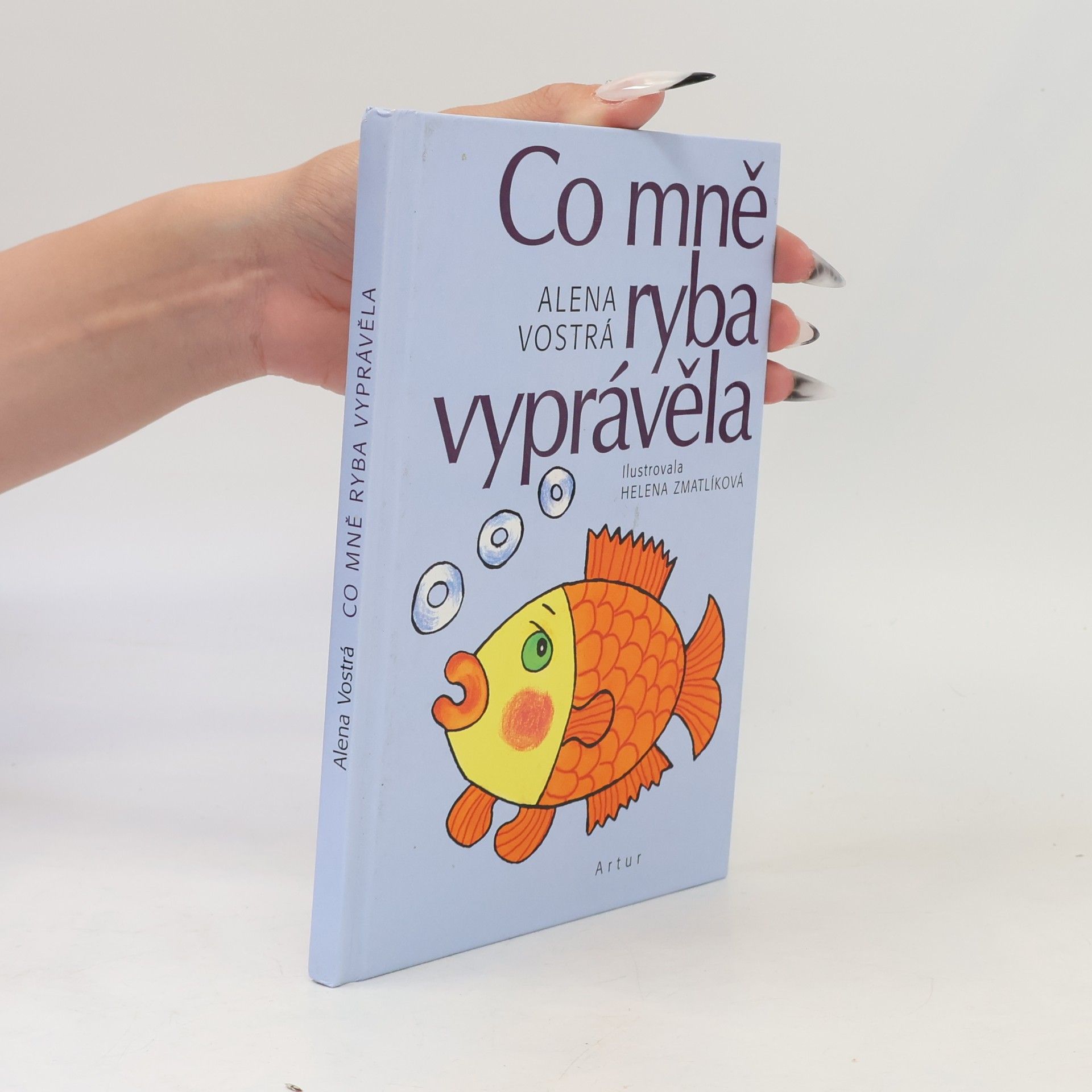 Alena Vostrá Co mně ryba vyprávěla
