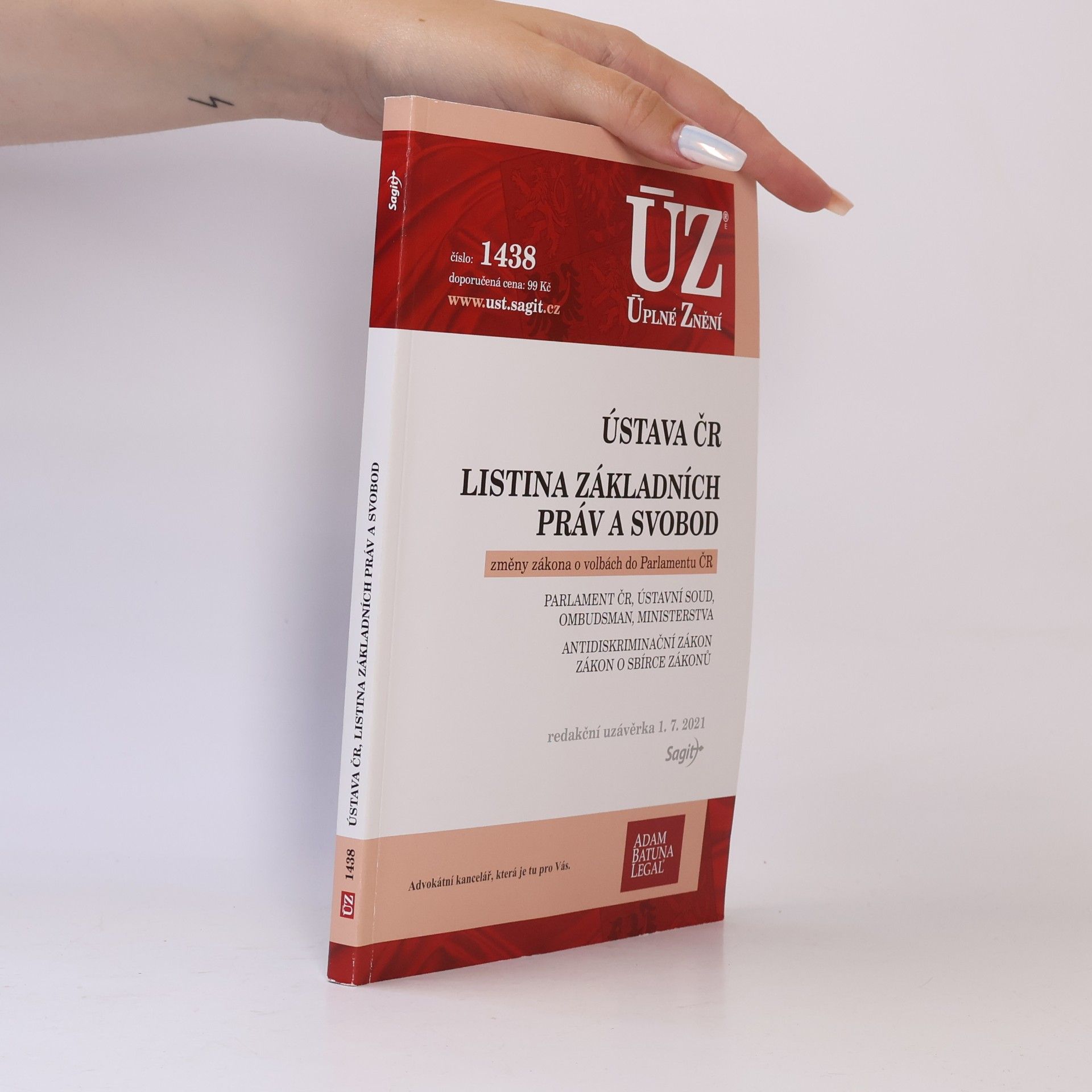 Various authors ÚZ 1438. Ústava ČR, Listina základních práv a svobod