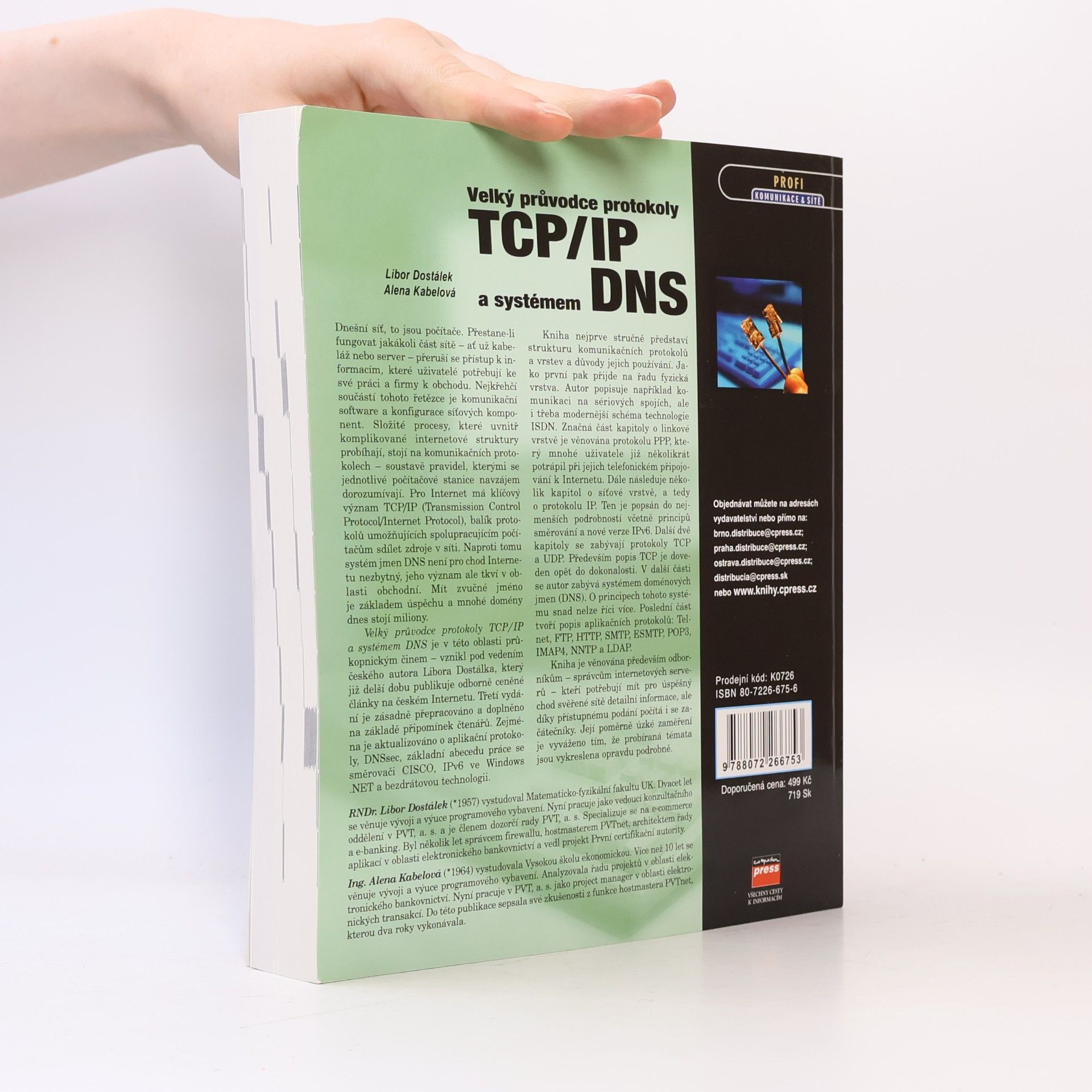 Libor Dostálek Velký průvodce protokoly TCP/IP a systémem DNS