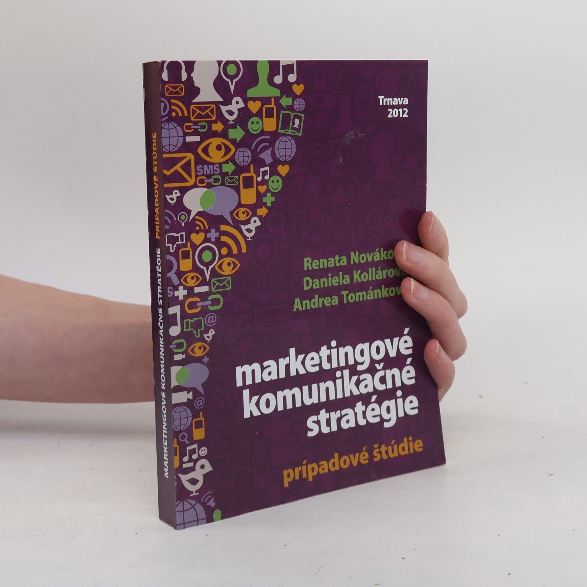 Andrea Tománková Marketingové komunikačné stratégie