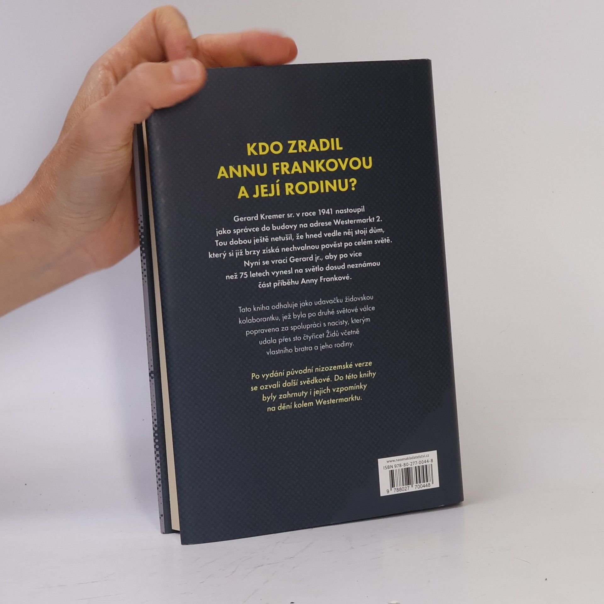 Gerard Kremer Anna Franková: příběh zrady