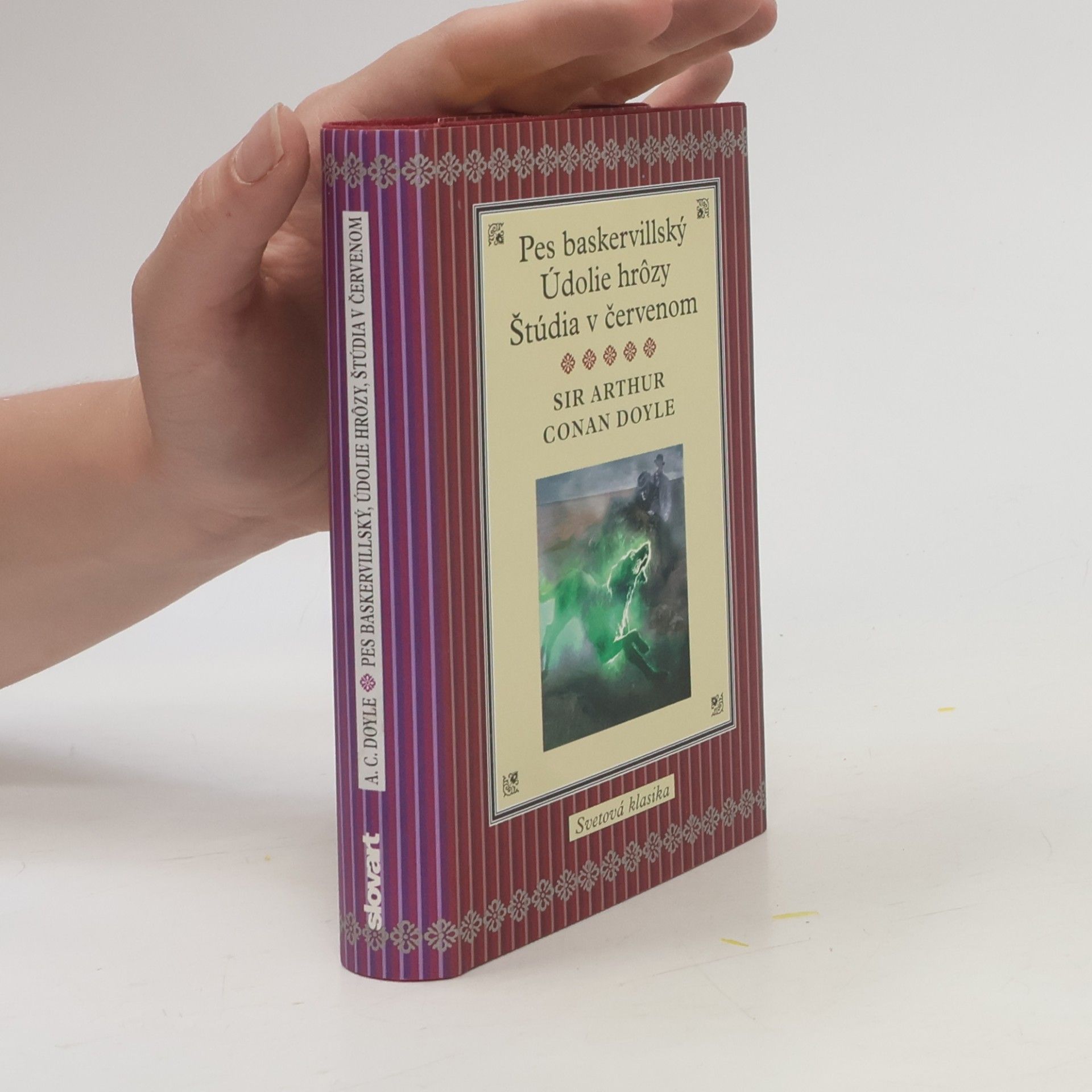 Arthur Conan Doyle Pes baskervillský. Údolie hrôzy. Štúdia v červenom