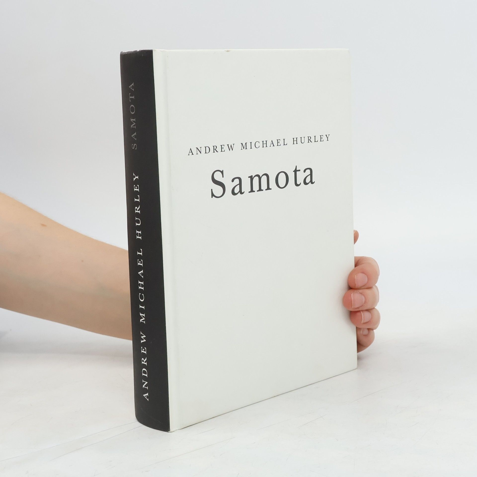 Andrew Michael Hurley Samota