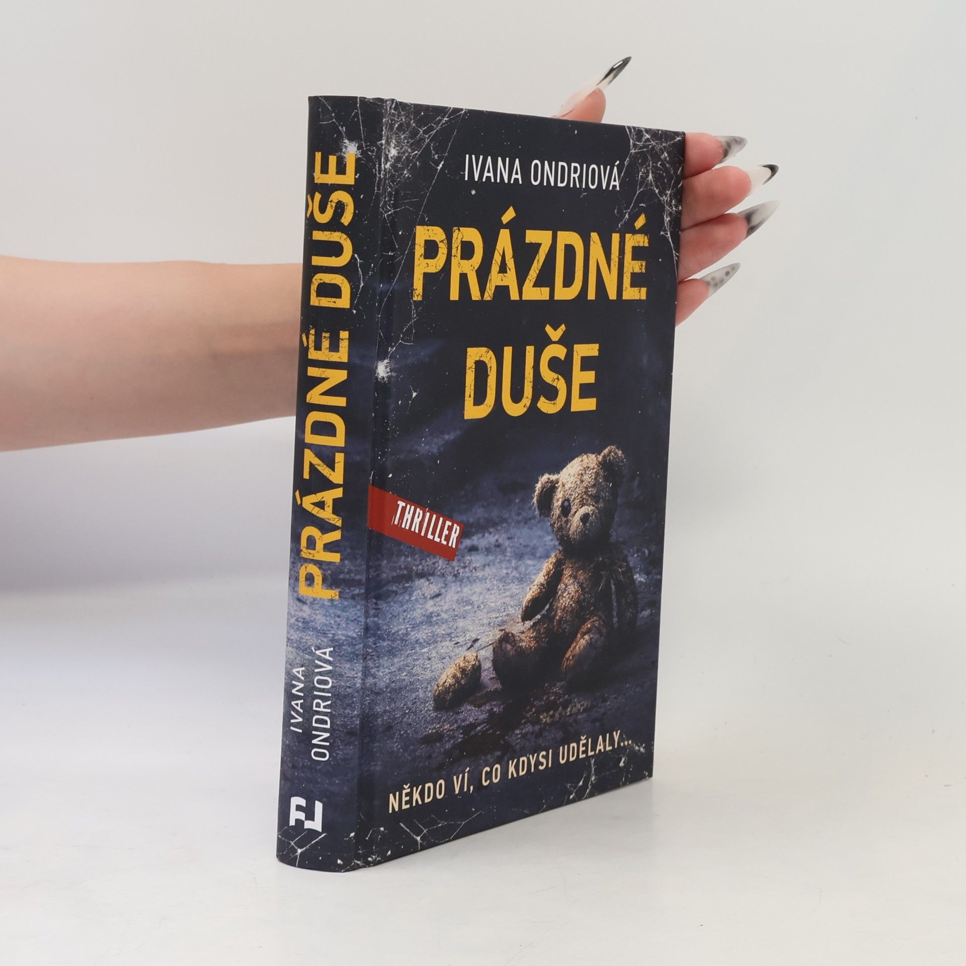 Ivana Ondriová Prázdné duše
