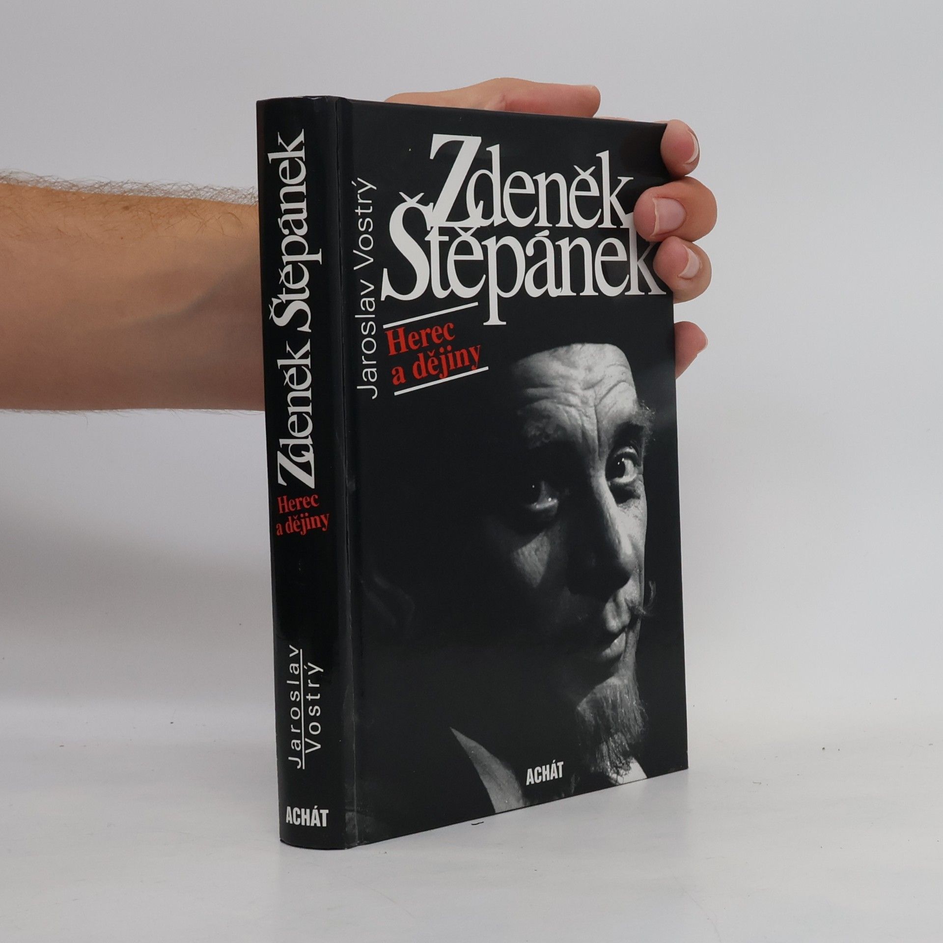 Jaroslav Vostrý Zdeněk Štěpánek. Herec a dějiny