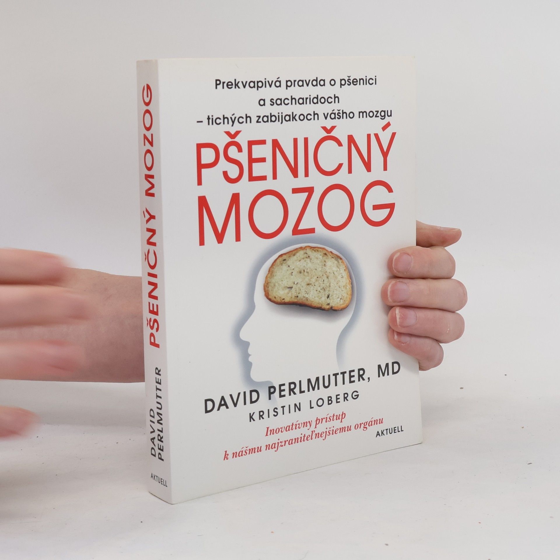 David Perlmutter Pšeničný mozog