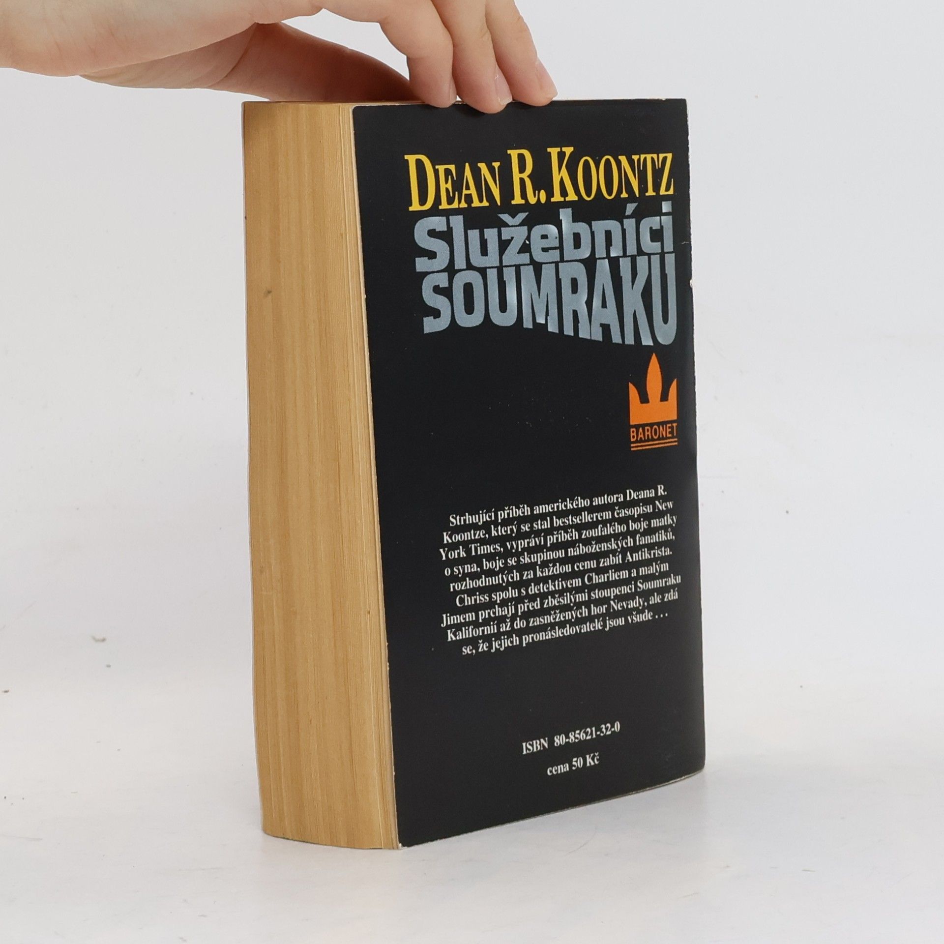 Dean Ray Koontz Služebníci soumraku