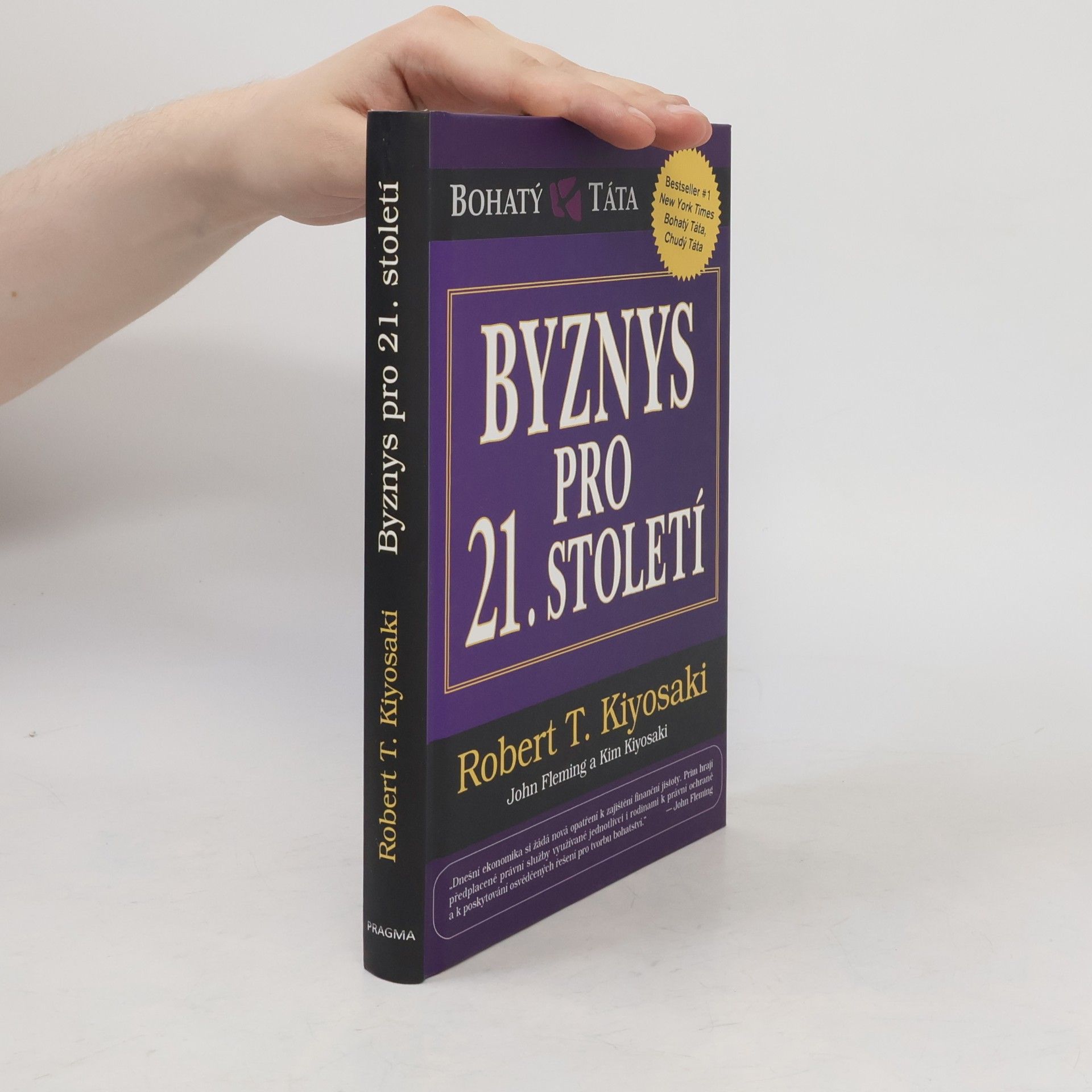 Robert T. Kiyosaki Byznys pro 21. století