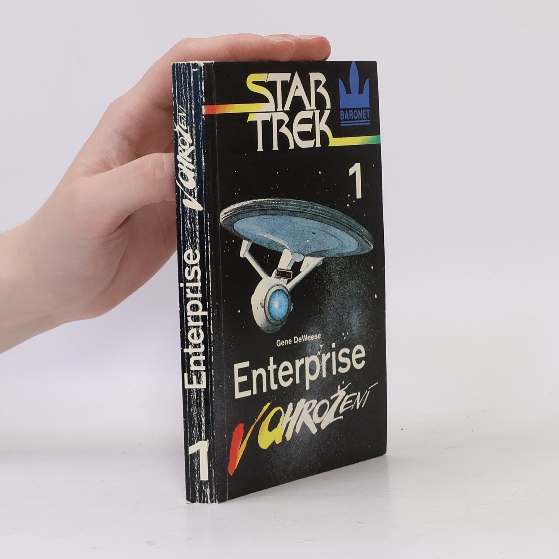 Gene De Weese Star Trek 1. Enterprise v ohrožení
